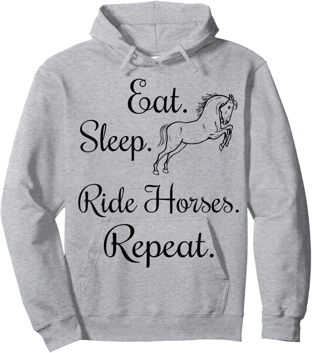 Eat Sleep Ride Horses Repeat Horseback Riding Lover Hoodie - Hoodie | Ash