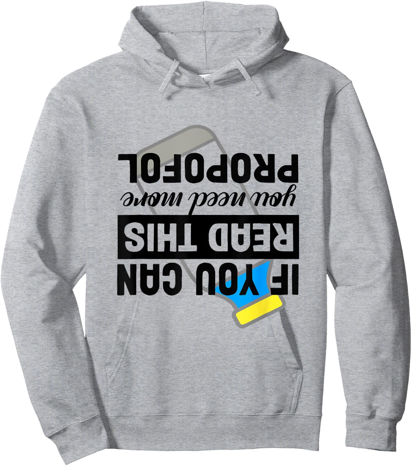If You Can Read This You Need More Propofol Anesthesia ICU Hoodie - Hoodie | Ash