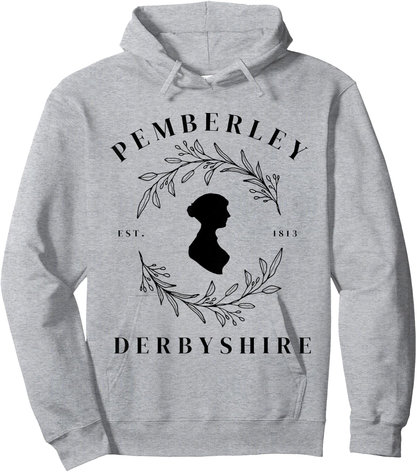 Pemberley Derbyshire 1813 Pride and Prejudice Jane Austen Hoodie - Hoodie | Ash