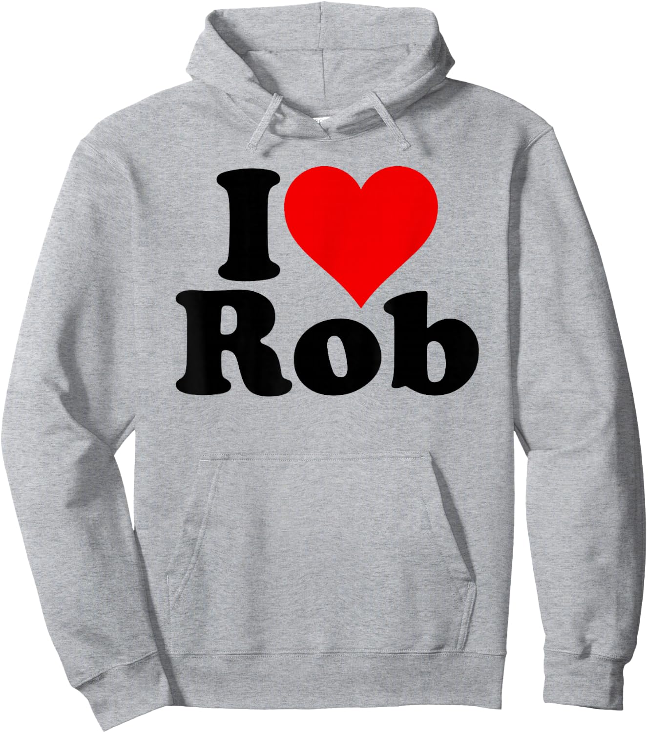 I Love Heart Rob Robert Robby Hoodie - Hoodie | Ash