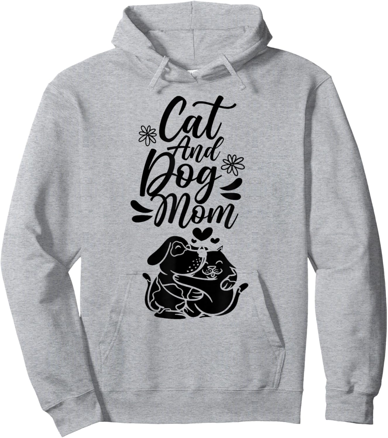 Cat And Dog Mom Dogs Lover Cats Mother Mommy Mama Mother's Men Women Hoodie - Hoodie | Ash