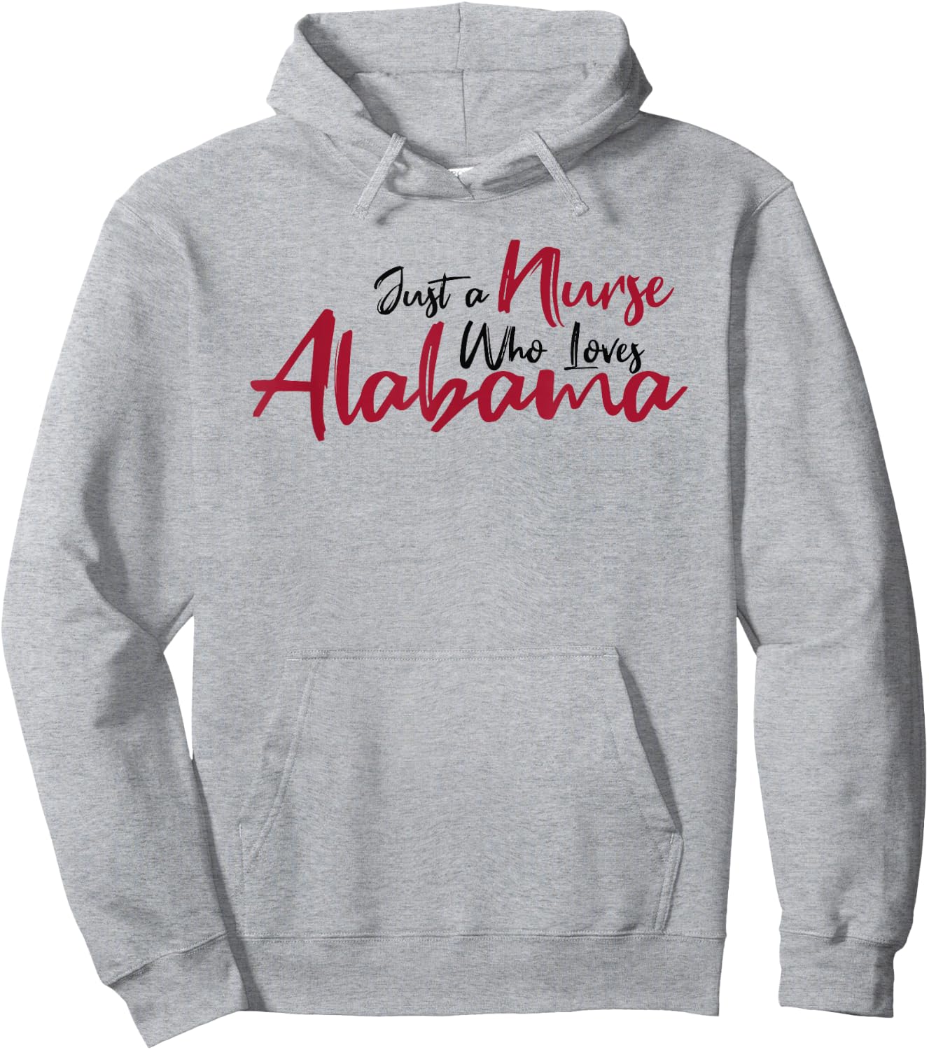Funny Just a Nurse Who Loves Alabama. Alabama Fan Game Day Hoodie - Hoodie | Ash