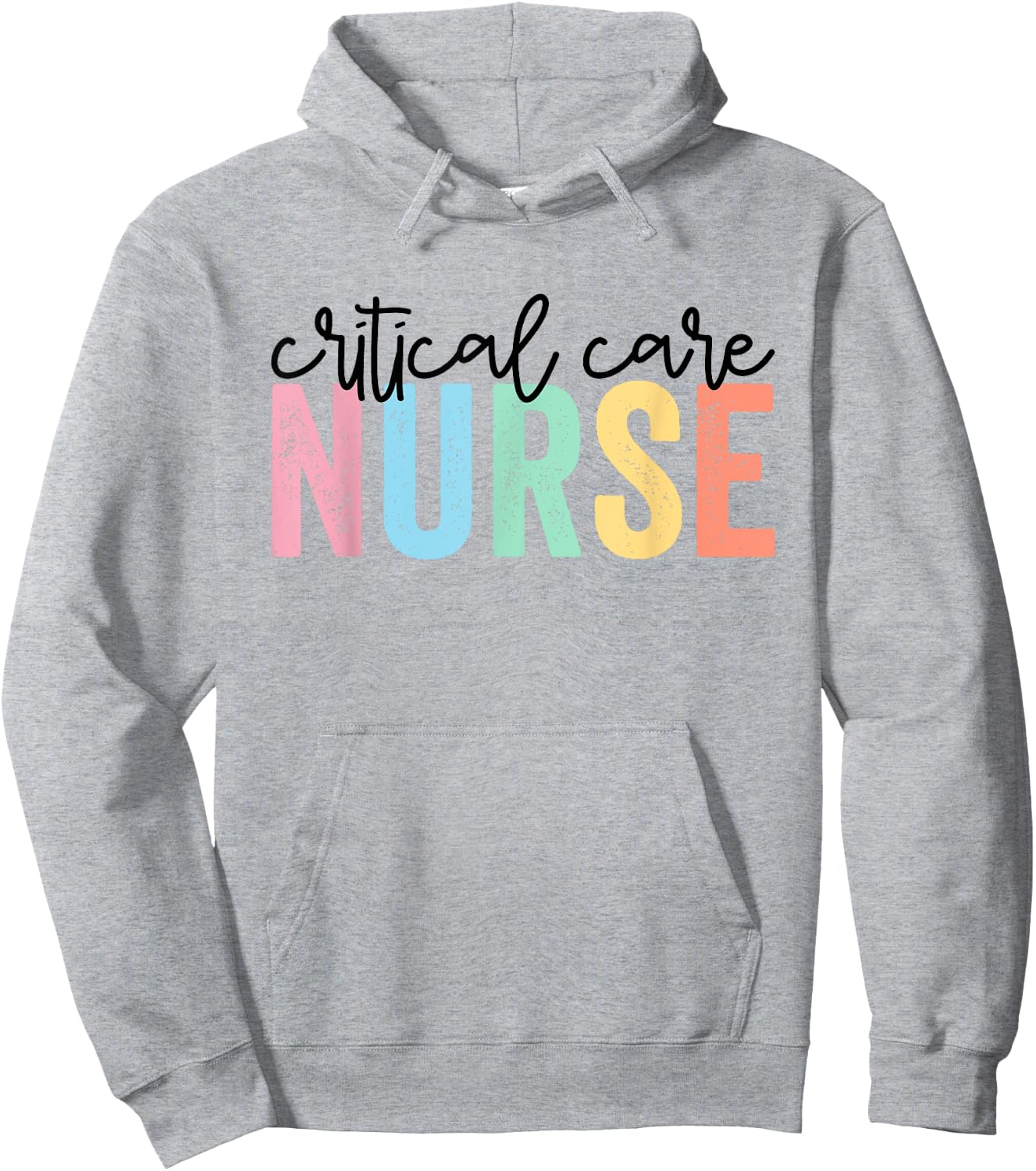 Critical Care Nurse ICU Nurse Intensive Care Nursing Hoodie - Hoodie | Ash