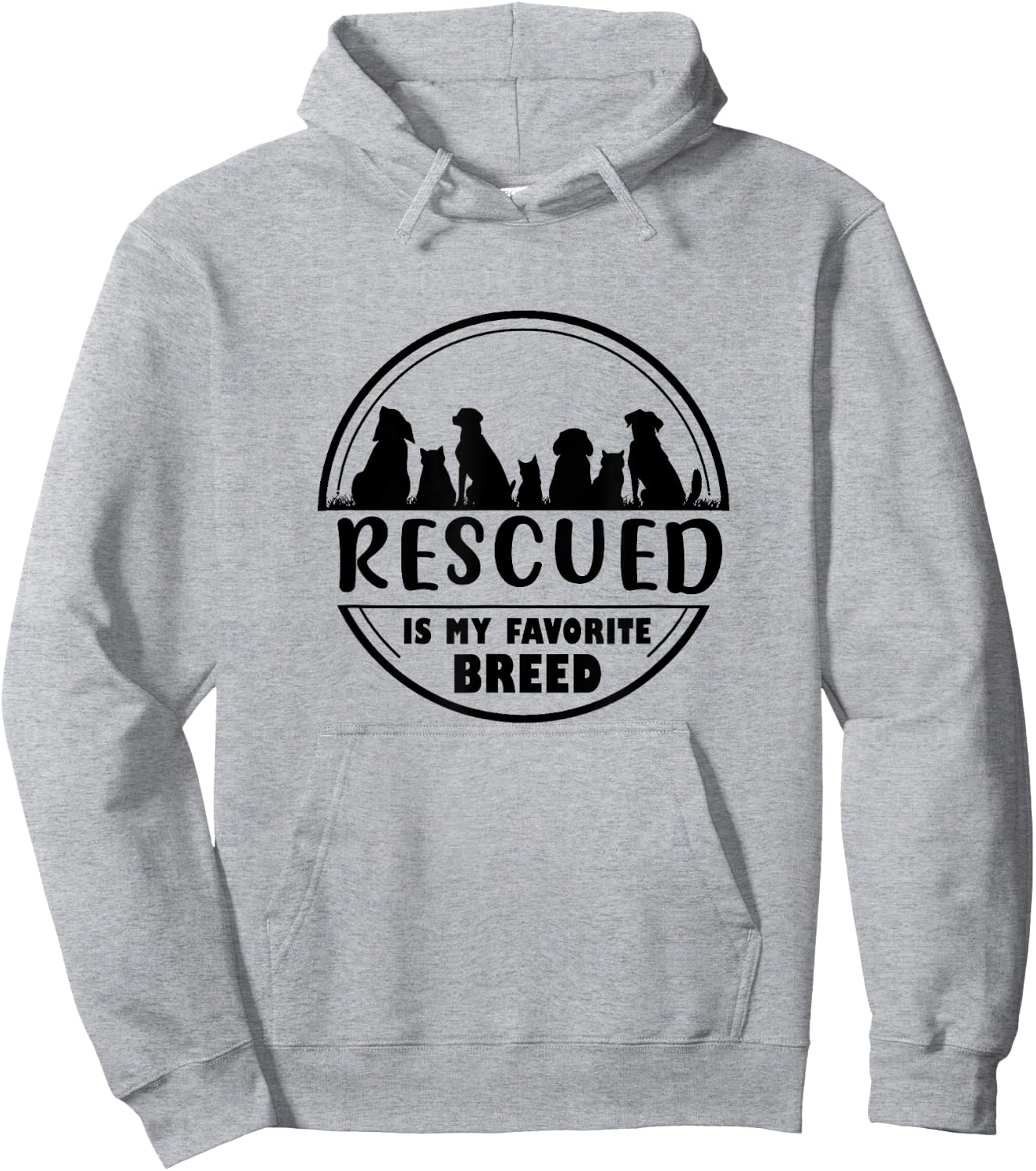 Rescued is my favorite breed , Adopt save a pet Cat and Dog Hoodie - Hoodie | Ash