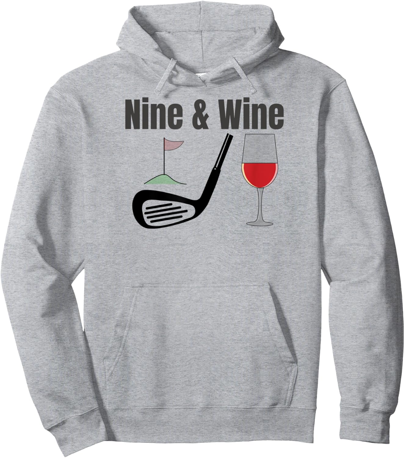 Nine & Wine Funny Golf T Shirt Funny Fun for all Golfers Hoodie - Hoodie | Ash