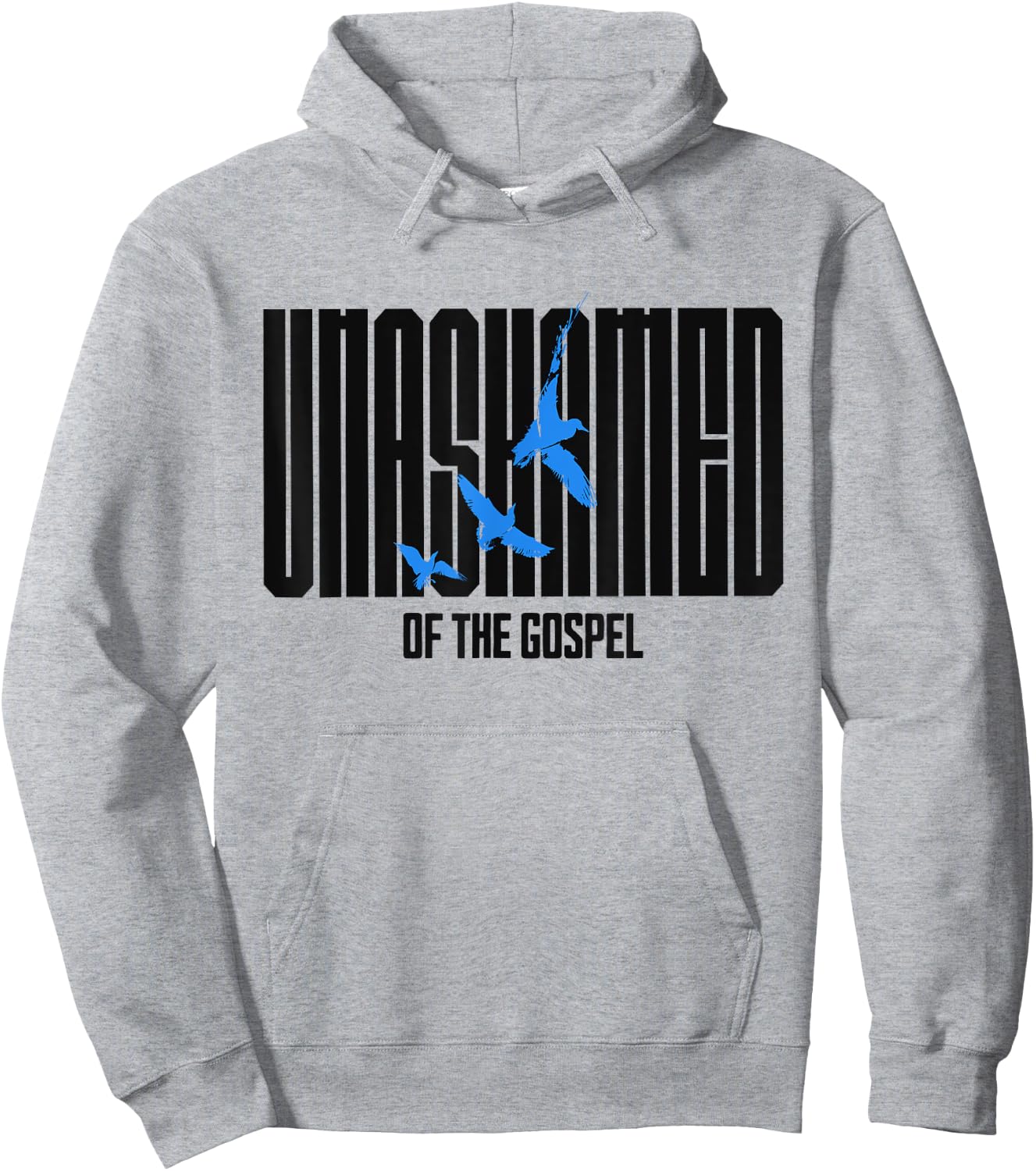 Unashamed of the Gospel Christian Faith bible Romans 1:16 Hoodie - Hoodie | Ash