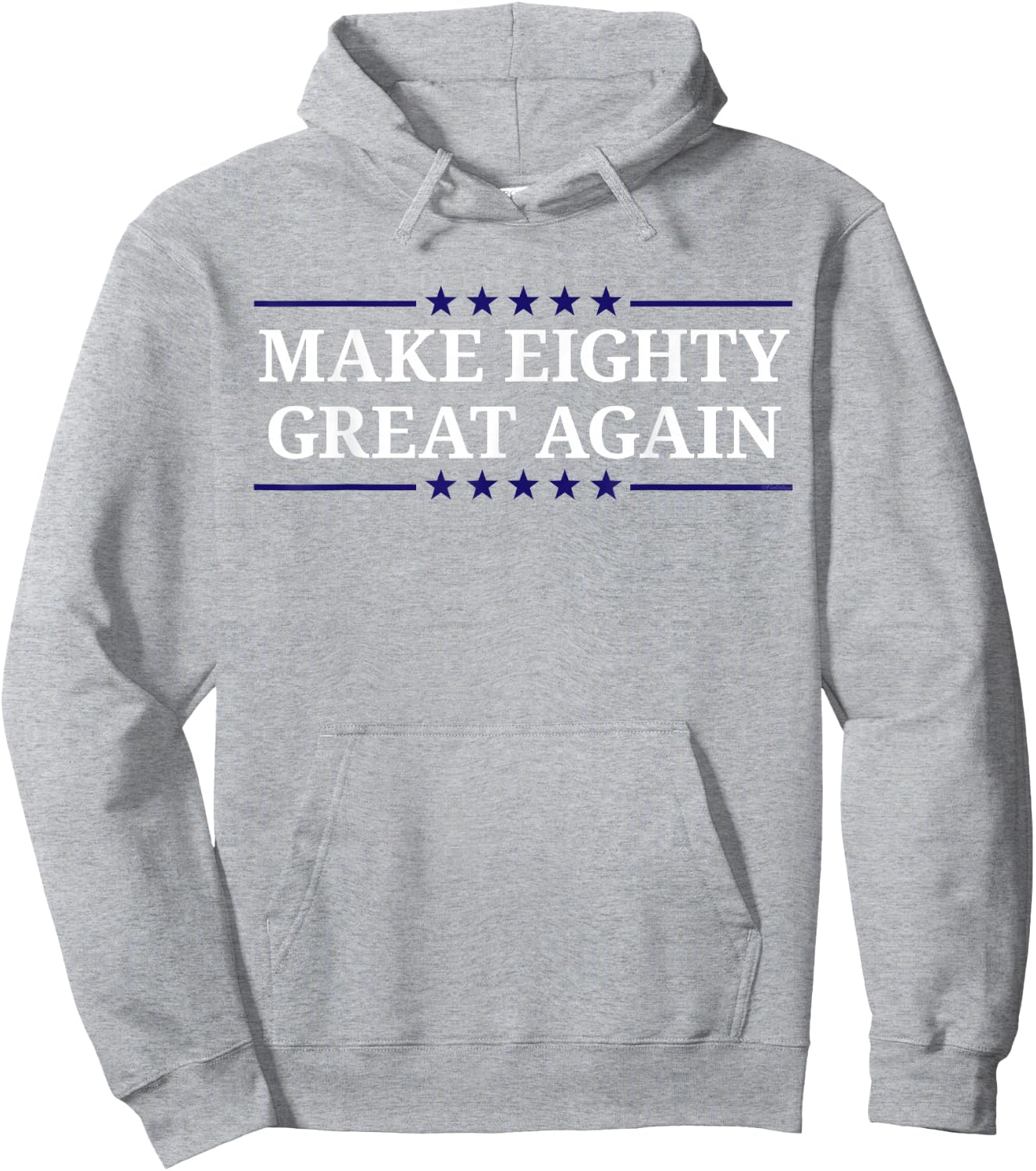 Make Eighty Great Again Hoodie - Hoodie | Ash