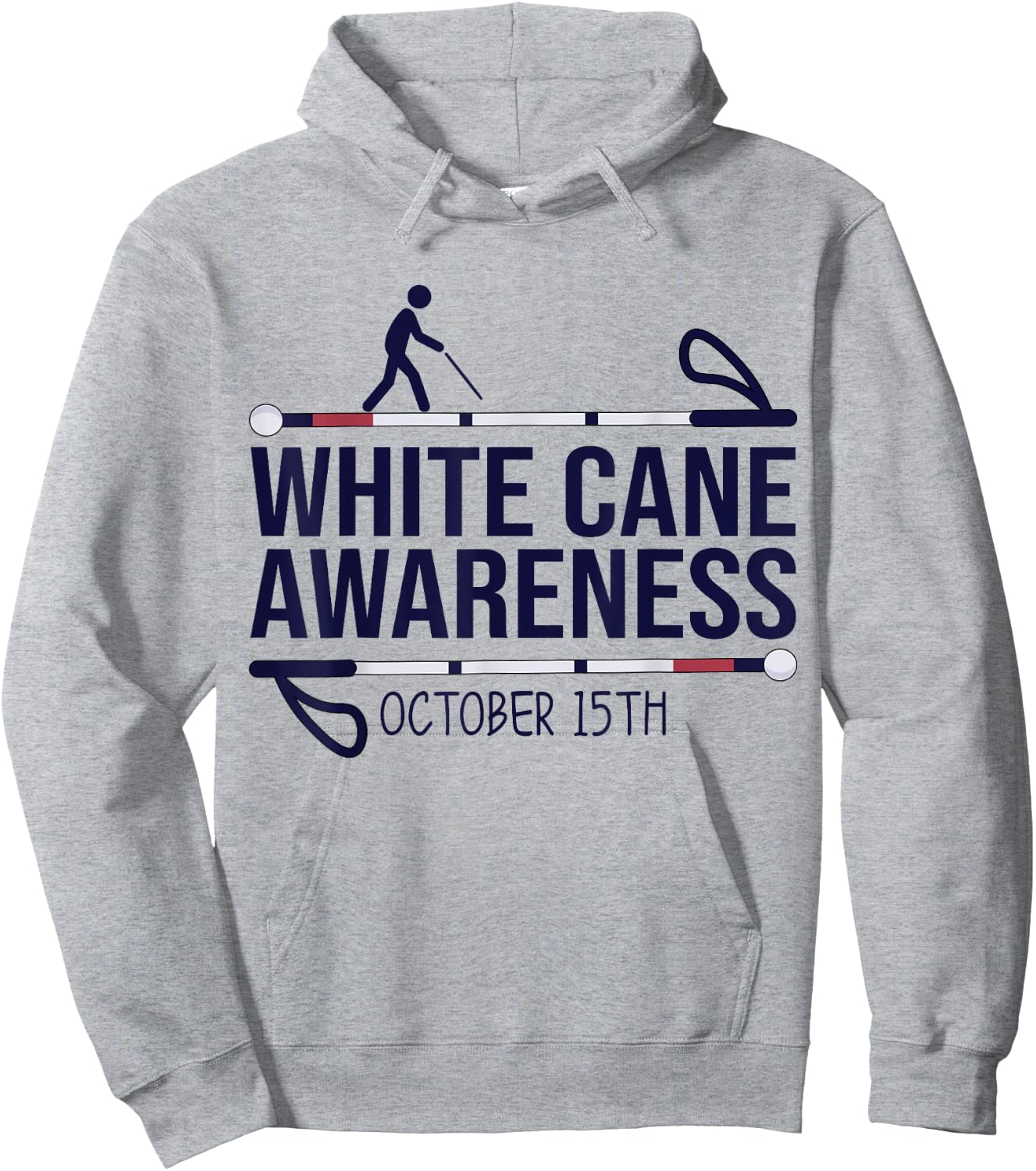 White Cane Day Awareness Day October 15th Visually Impaired Hoodie - Hoodie | Ash