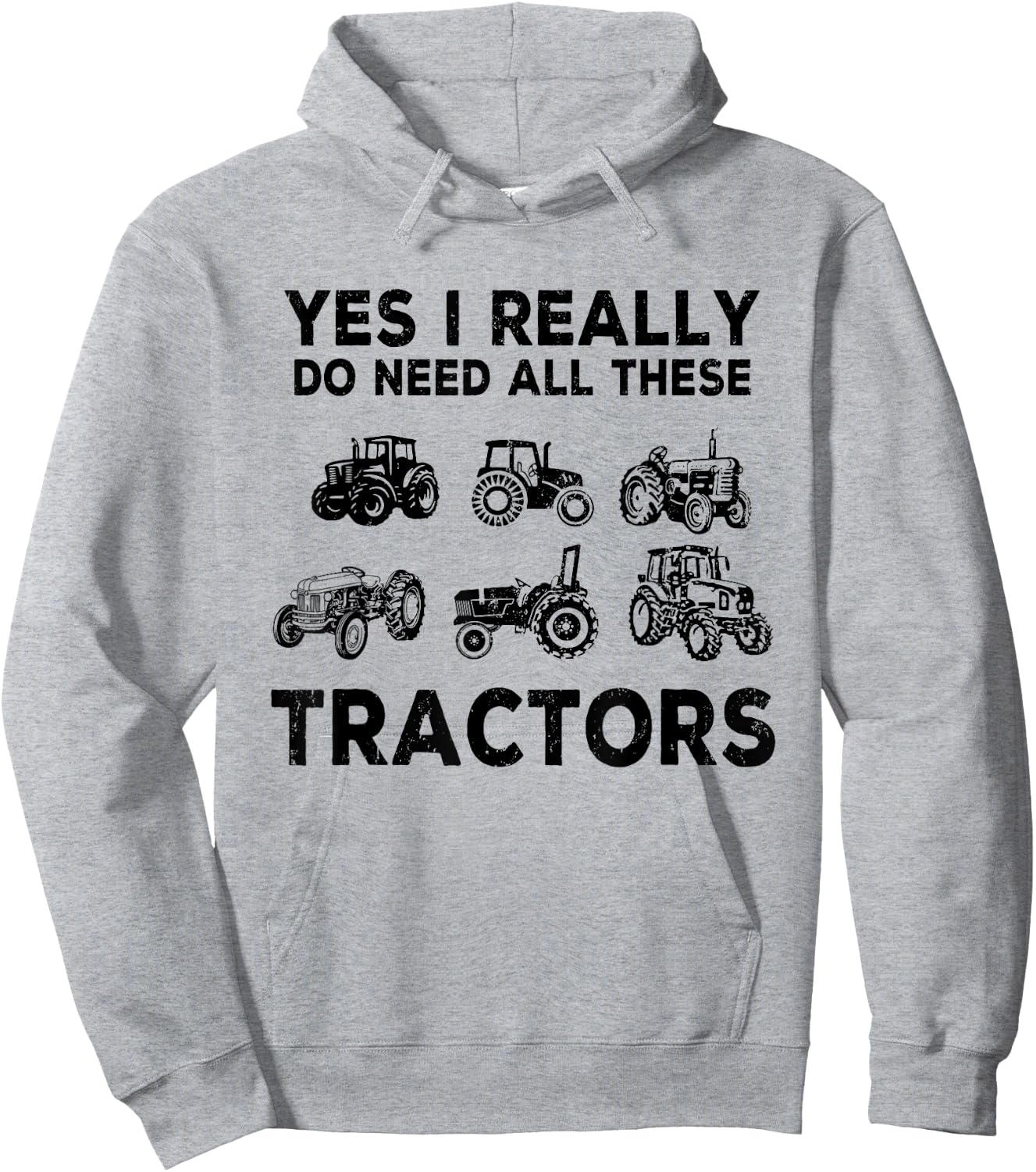Yes I Really Do Need All These Tractors Funny Farmer Farming Hoodie - Hoodie | Ash