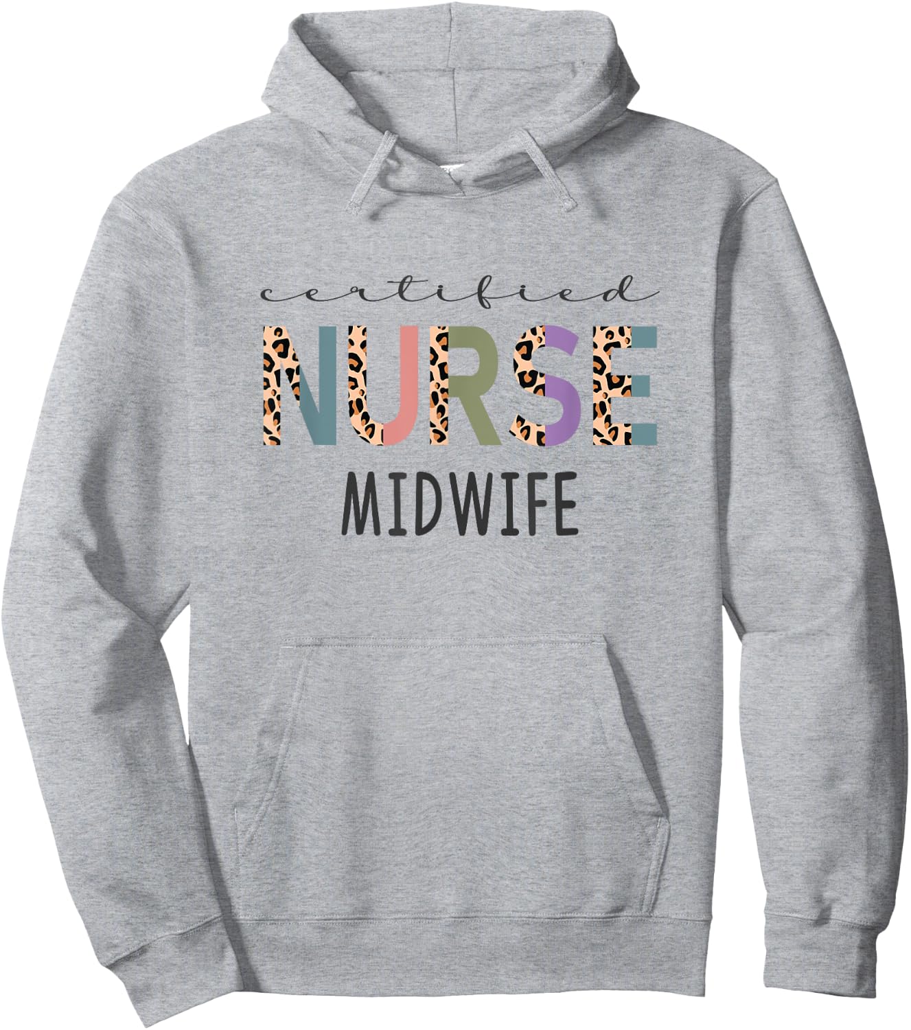 Certified Nurse Midwife Gift Funny CNM Women Leopard Hoodie - Hoodie | Ash