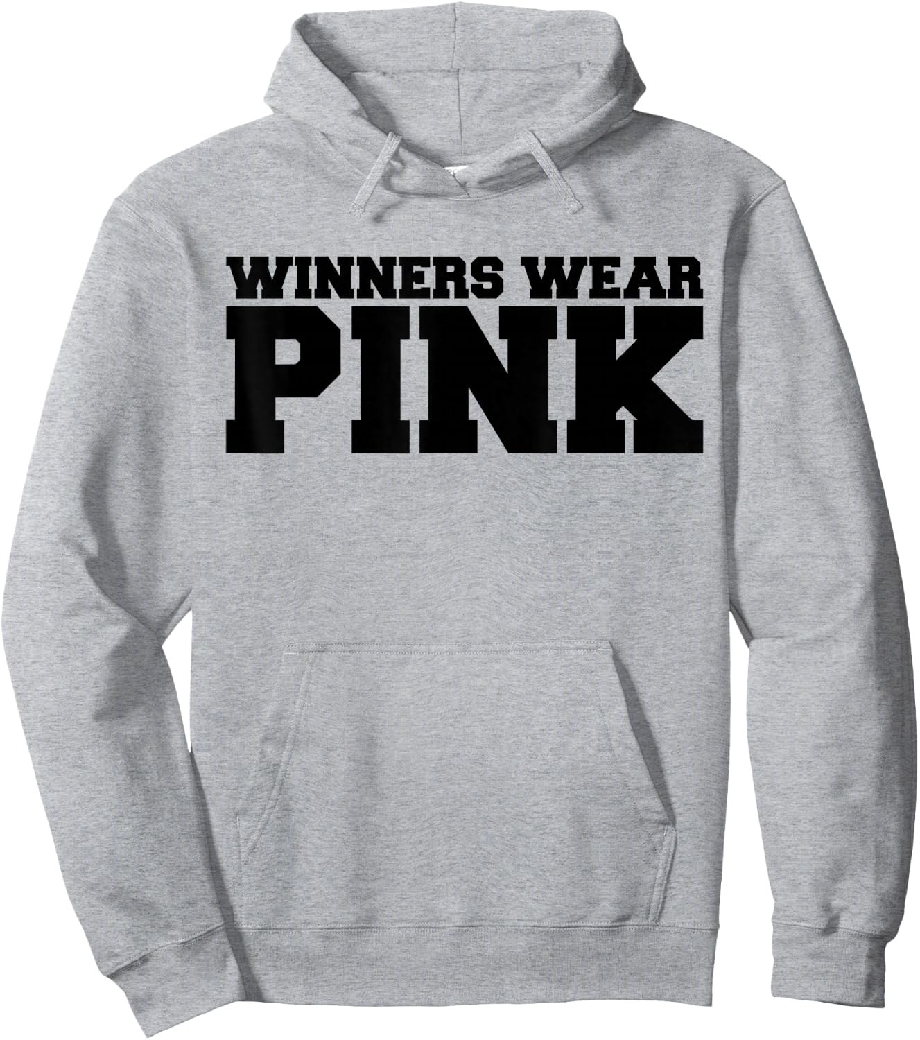 Winners Wear Pink Team Spirit Game Competition Color Sports Hoodie - Hoodie | Ash