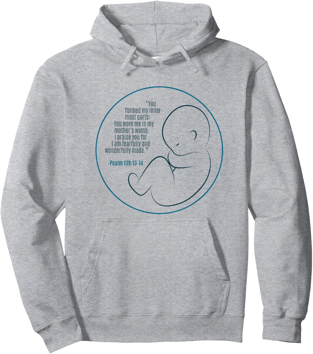Pregnancy Bible Verse Faith in Jesus Unborn Life Hoodie - Hoodie | Ash