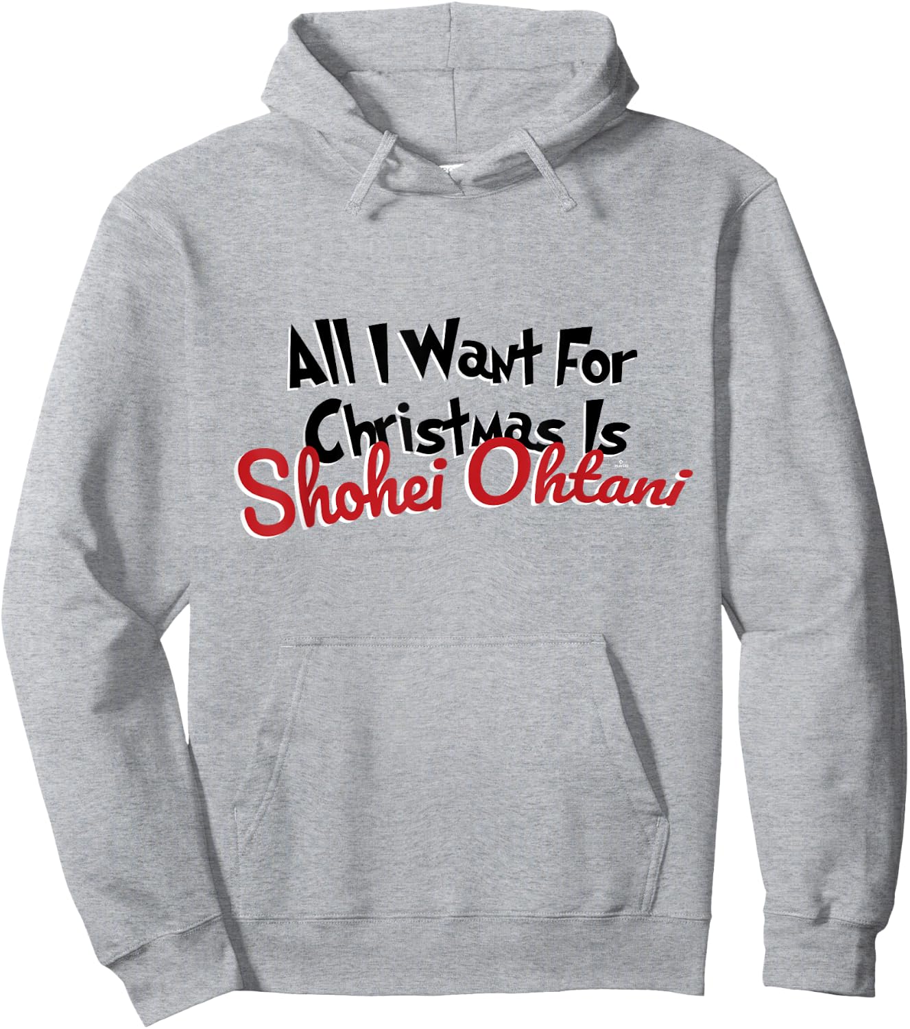 Shohei Ohtani Los Angeles Baseball All I Want for Christmas Hoodie - Hoodie | Ash