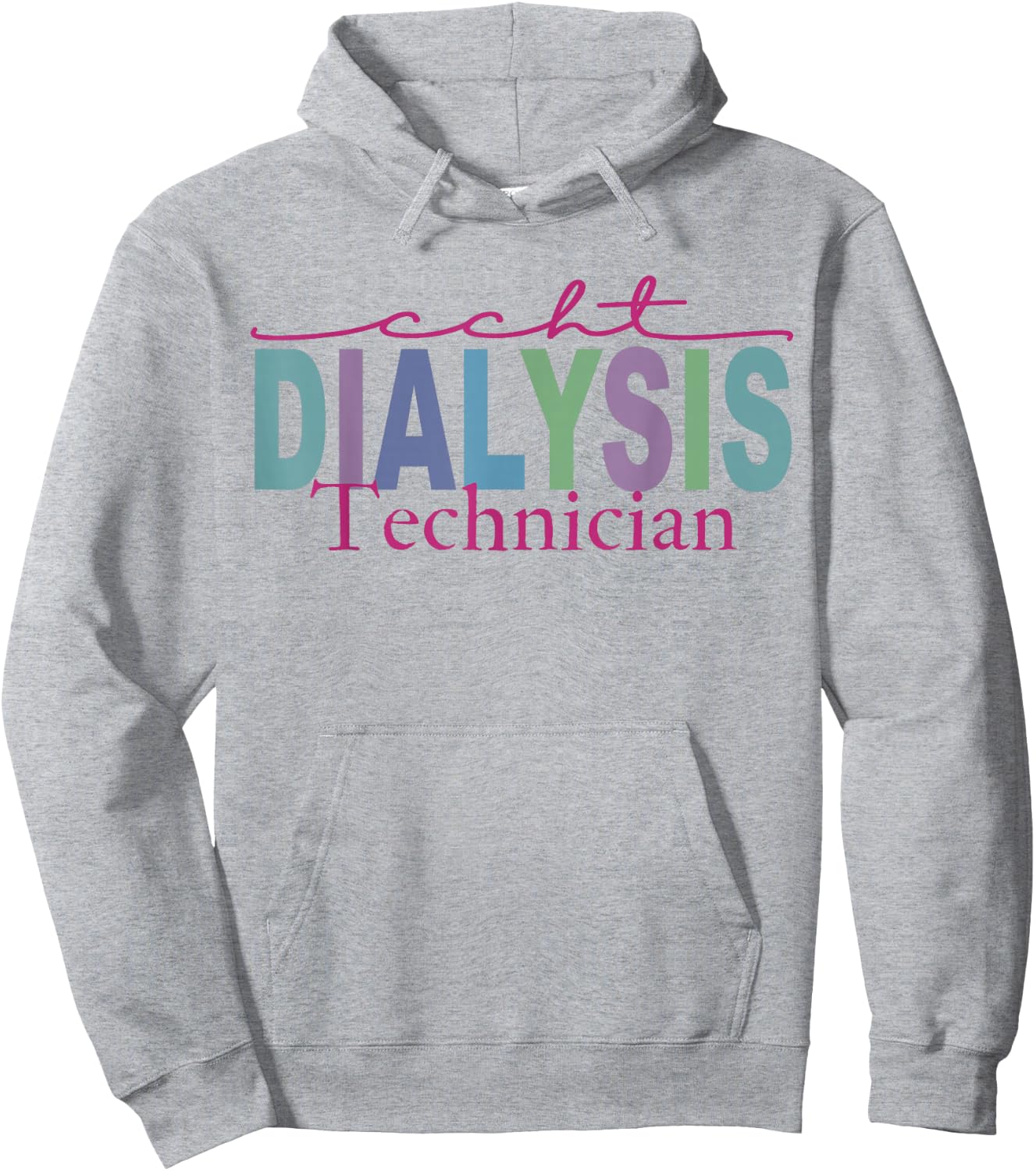 CCHT Dialysis Technician Hemodialysis Funny Kidney Dialysis Hoodie - Hoodie | Ash