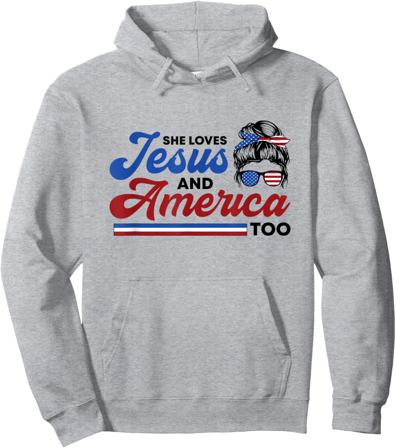 She Loves Jesus And America Too 4th of July Proud Christian Hoodie - Hoodie | Ash