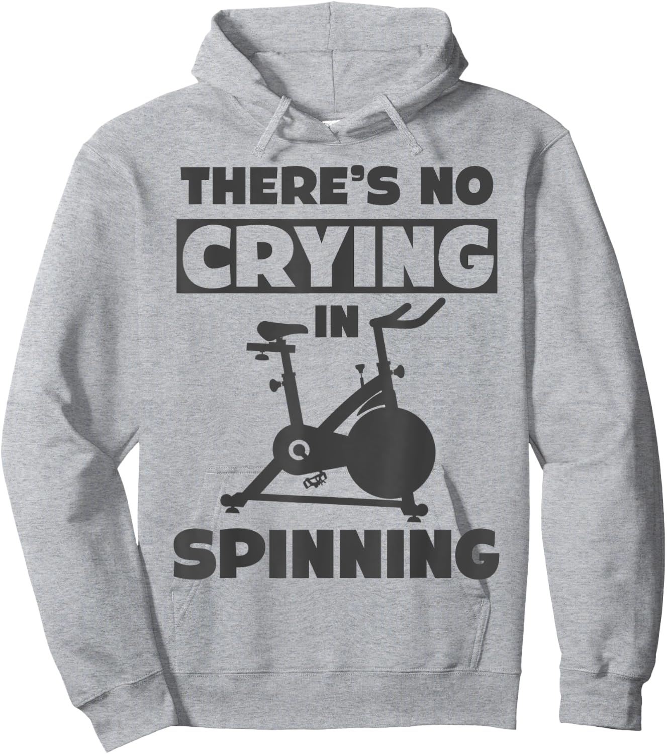 Spinning Class There's no crying in spinning Spin Hoodie - Hoodie | Ash