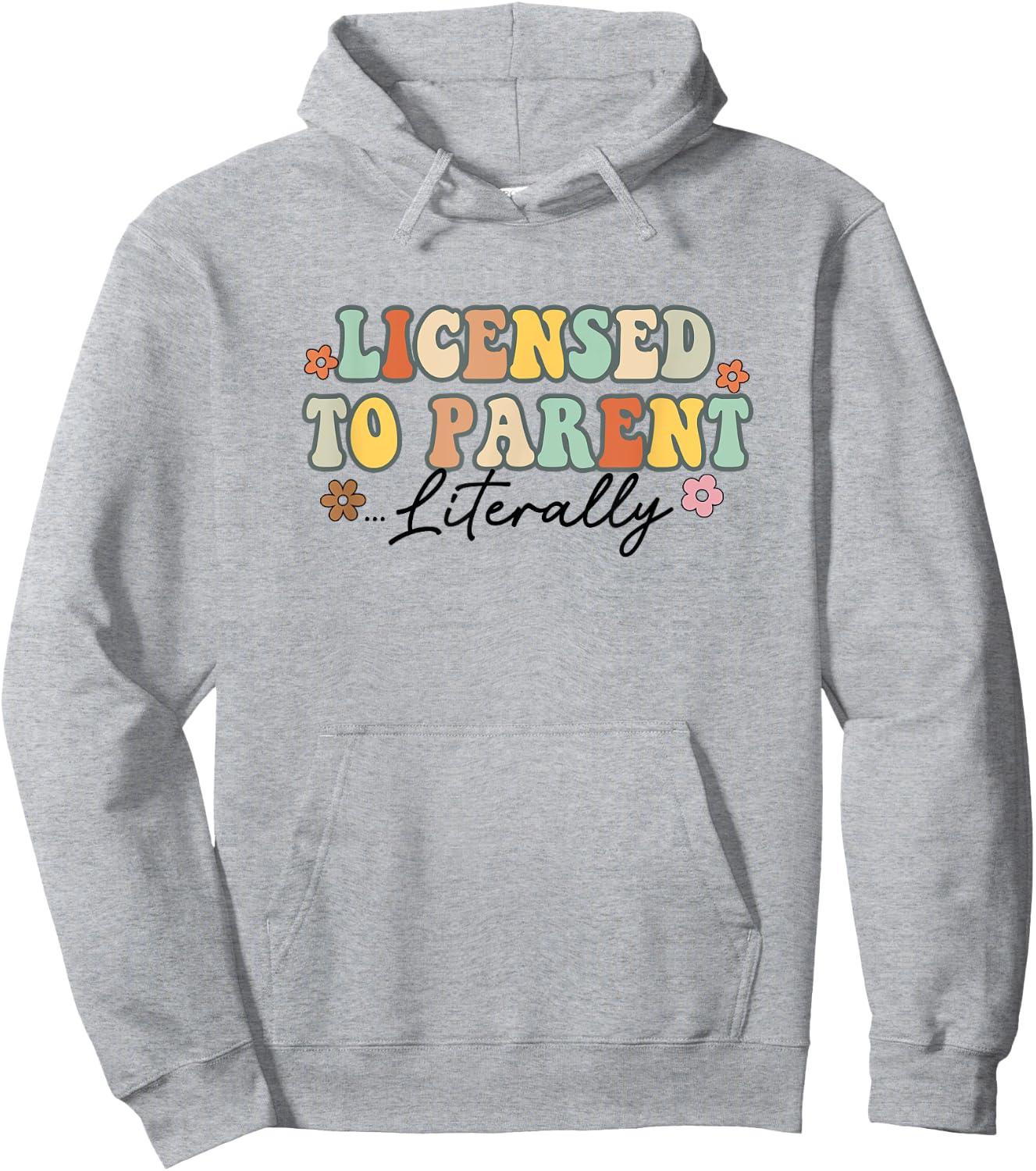 Licensed To Parent Literally Foster Mom Adoption Foster Care Hoodie - Hoodie | Ash