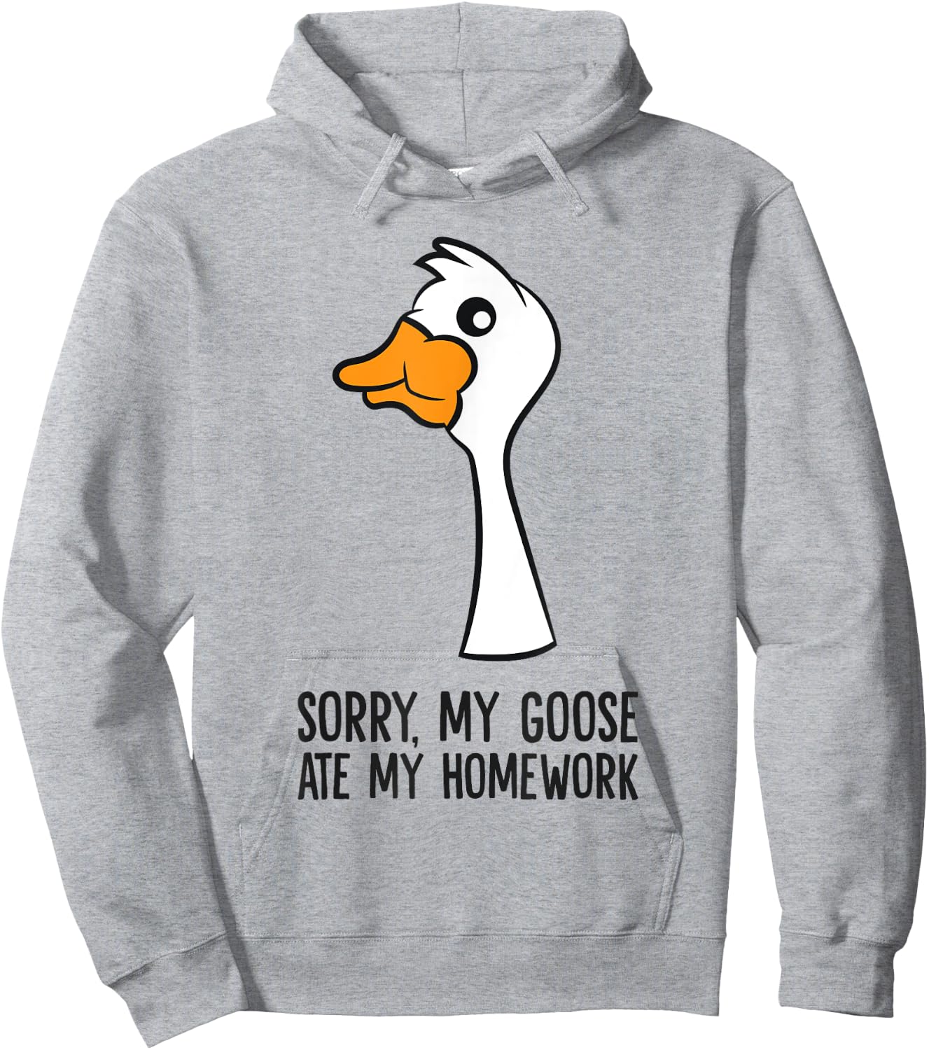Goose Bird Sorry My Goose Ate My Homework Hoodie - Hoodie | Ash