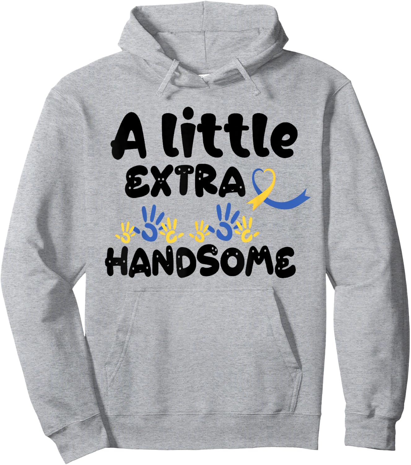 A Little Extra Handsome Down Syndrome Awareness Toddler 21St Hoodie - Hoodie | Ash
