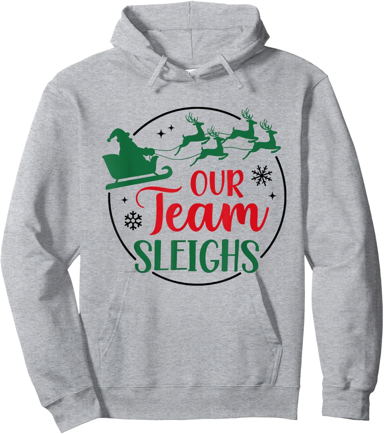 Our Team Sleighs Santa Christmas Office Staff Outfit Pajama Hoodie - Hoodie | Ash