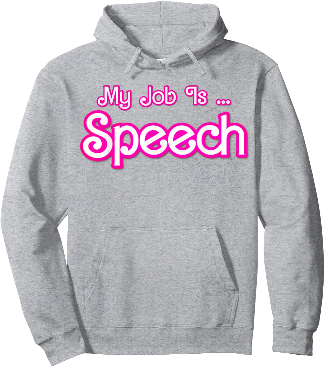 My Job Is Speech Retro Pink Style Speech Therapist SLP OT Hoodie - Hoodie | Ash
