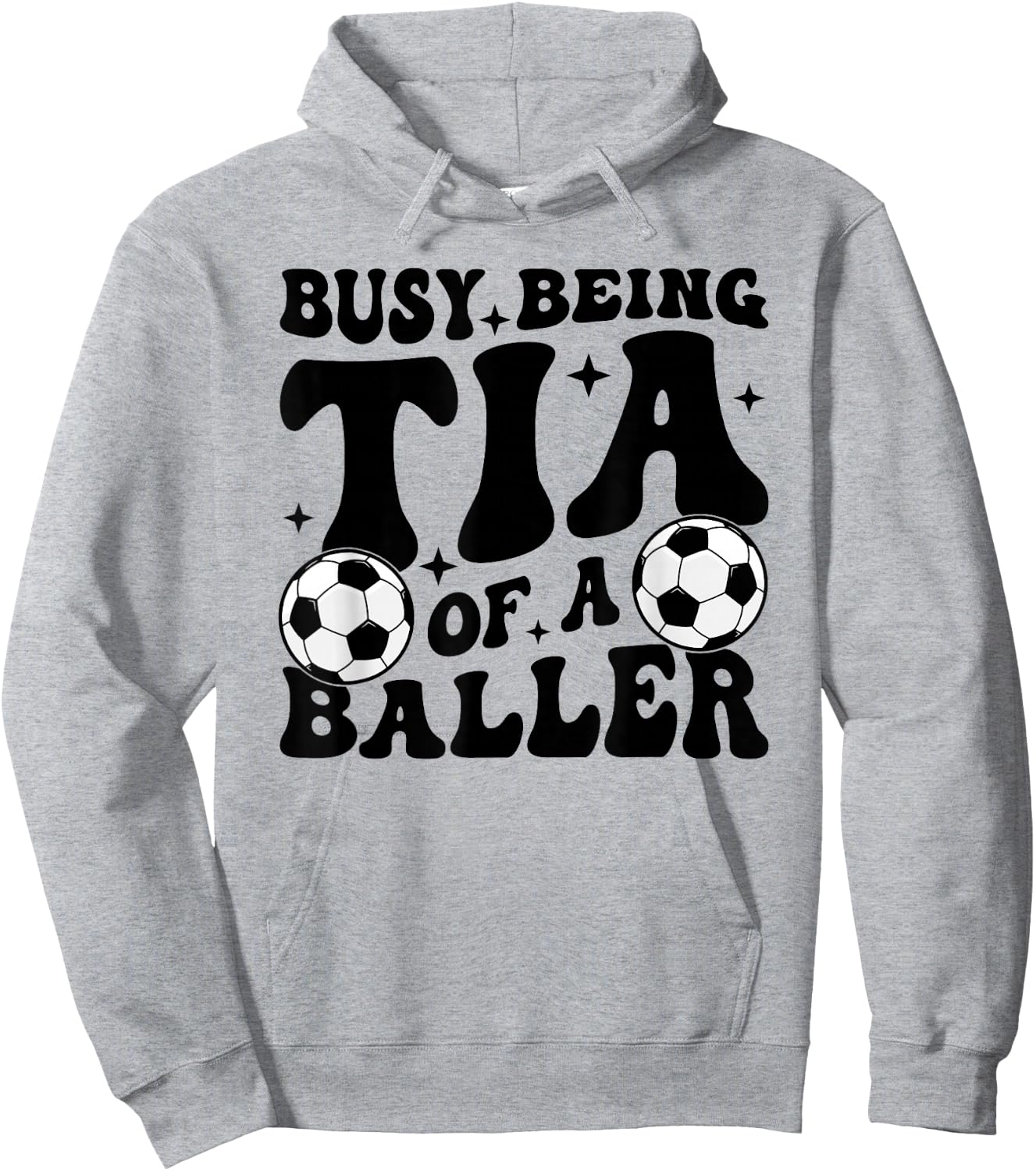 Busy Being Tia Of A Baller Soccer Tia Of A Soccer Player Tia Hoodie - Hoodie | Ash