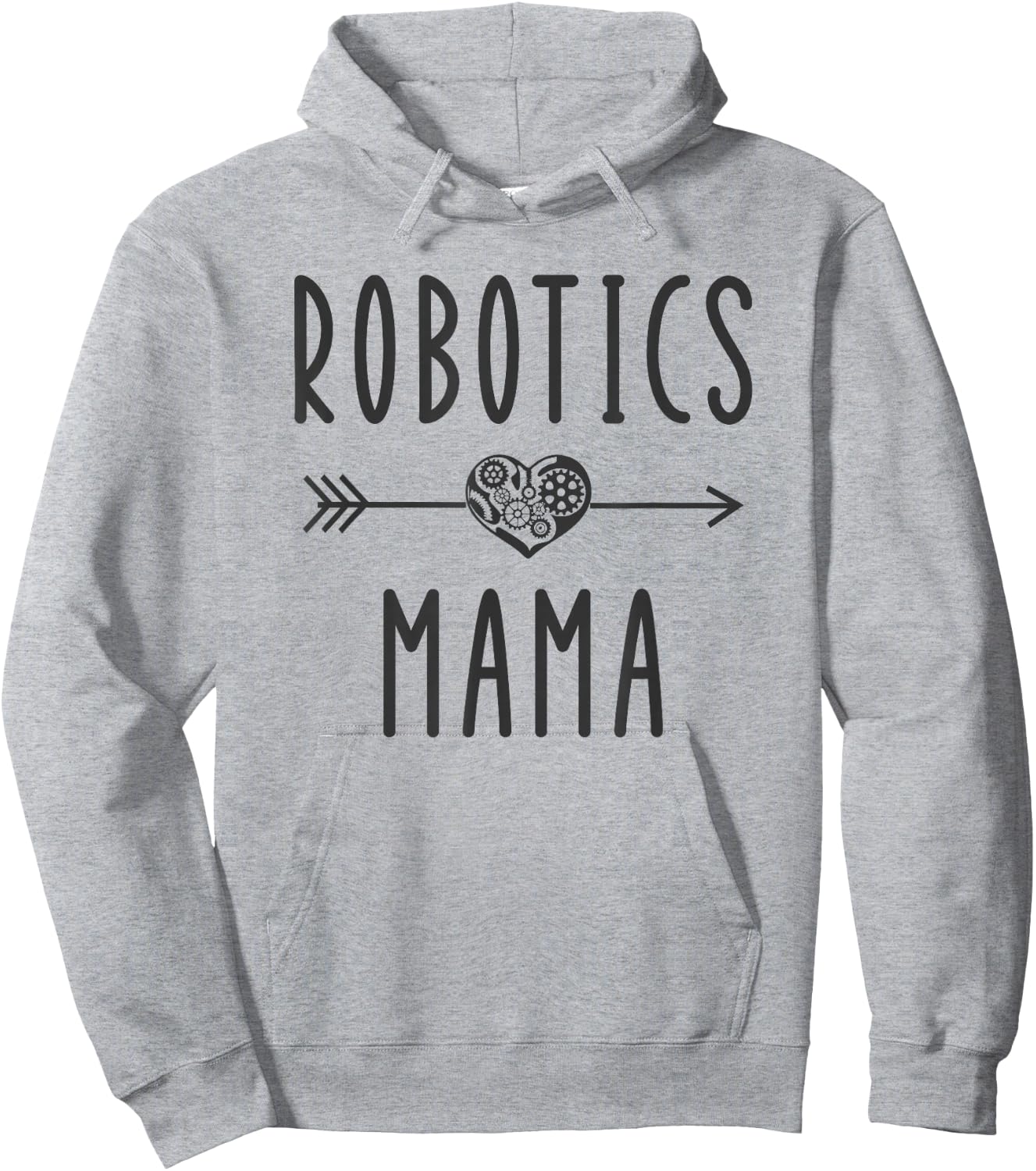 Robotics Mama Funny Engineer Robot Gift Roboticist Mom Hoodie - Hoodie | Ash