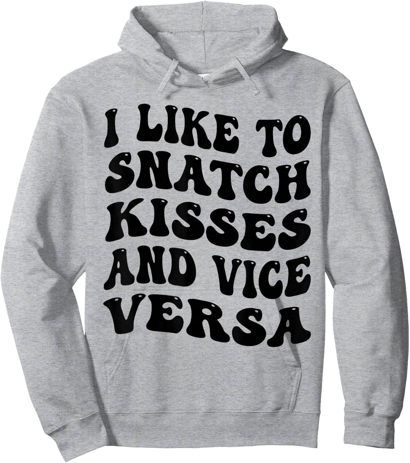 I Like To Snatch Kisses And Vice Versa Groovy Cute Couple Hoodie - Hoodie | Ash