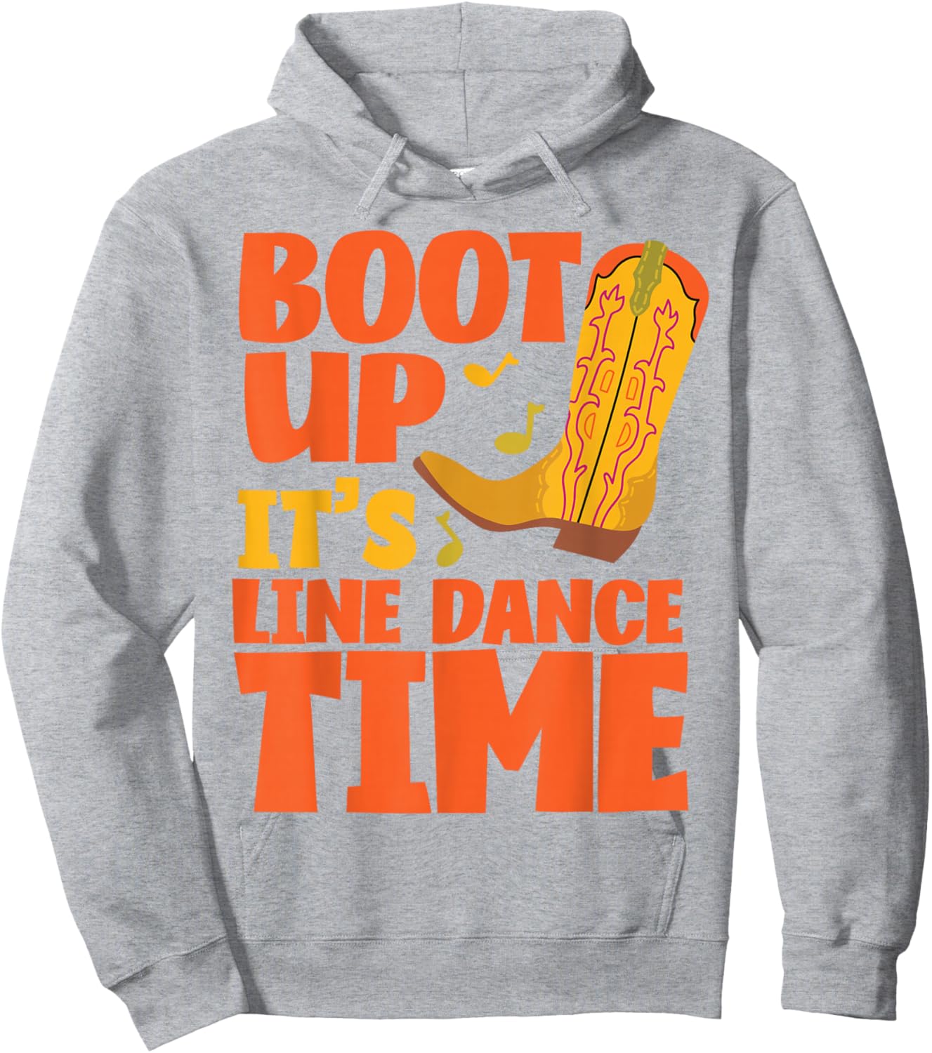 Line Dancing Dance Teacher Boot Up It's Line Dance Time Hoodie - Hoodie | Ash