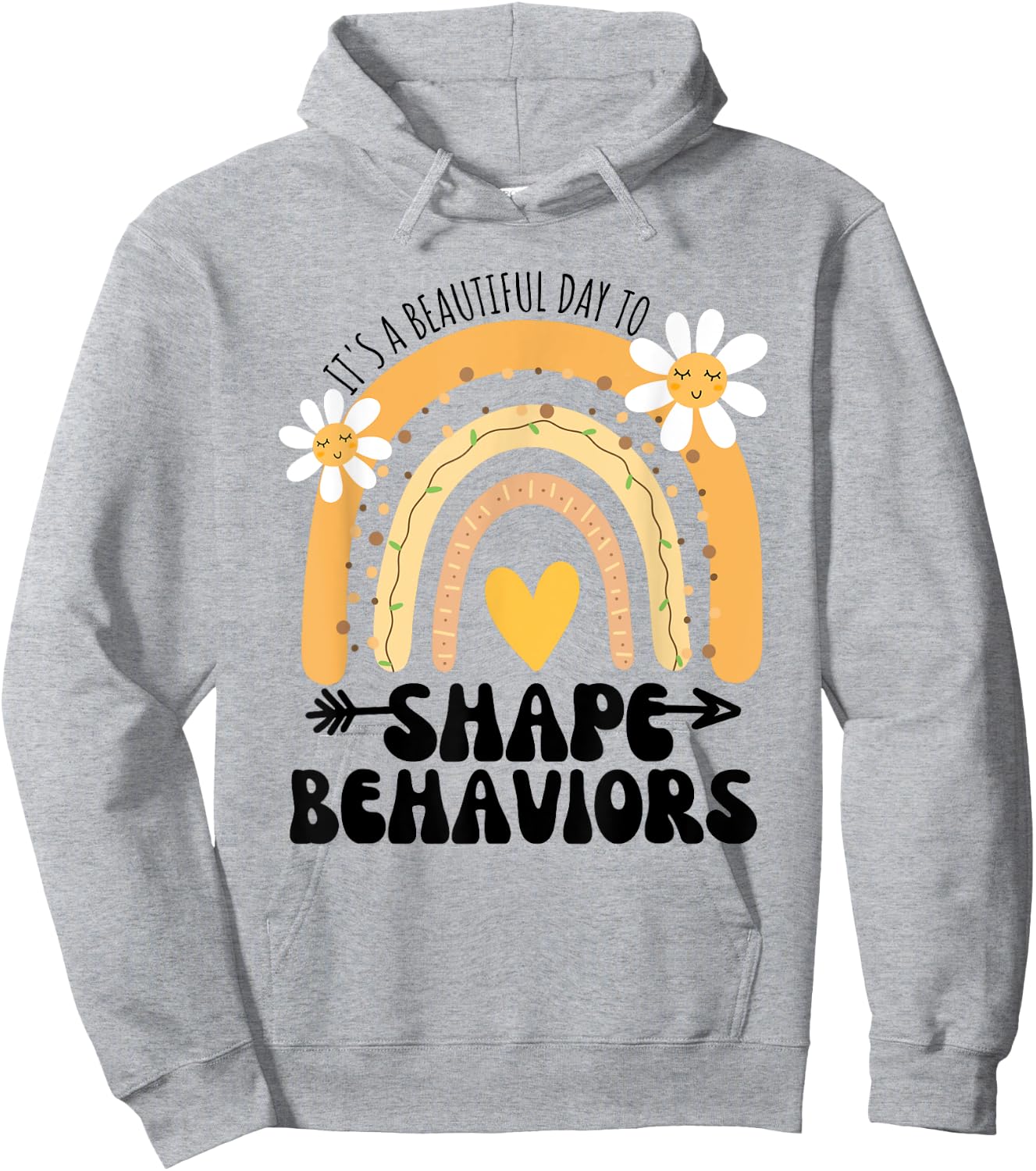 Cute Rainbow It's A Beautiful Day To Shape Behaviors Hoodie - Hoodie | Ash