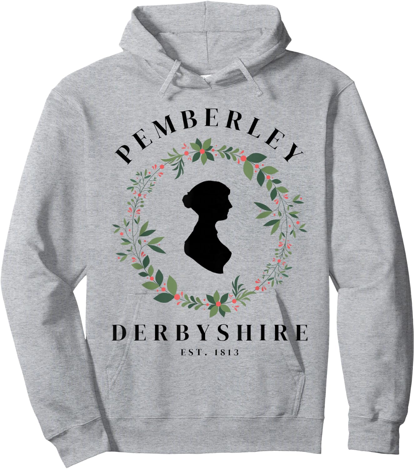 Pemberley Derbyshire 1813 Pride and Prejudice Jane Austen Hoodie - Hoodie | Ash