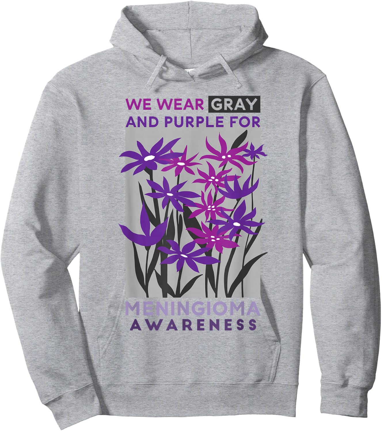 Wear Gray And Purple Rainbow, Meningioma Warrior Awareness Hoodie - Hoodie | Ash