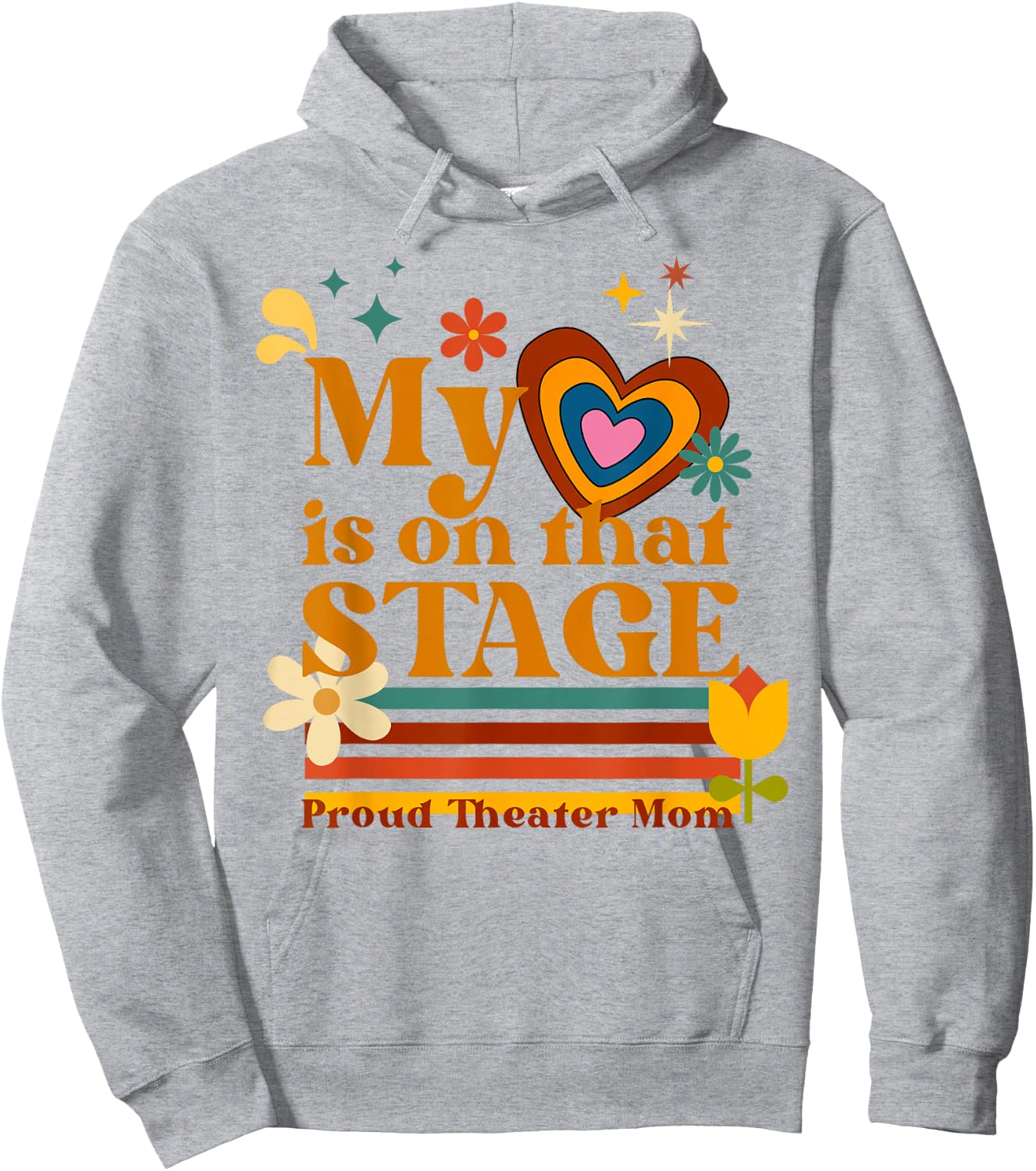 My Heart is on that Stage Proud Theater Mom Retro Heart Hoodie - Hoodie | Ash