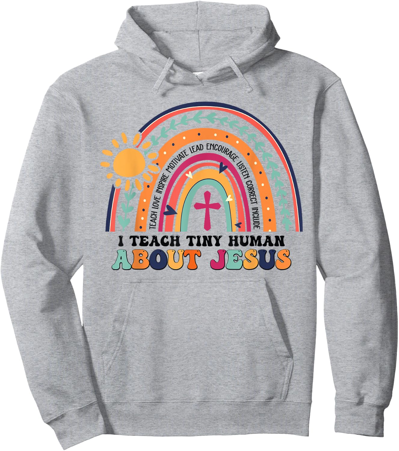 I Teach Tiny Human About Jesus Christian Teacher Hoodie - Hoodie | Ash