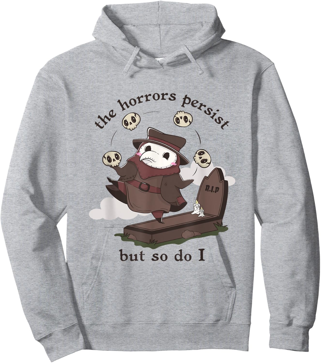 The Horrors Persist But So Do I Kawaii Plague Doctor Meme Hoodie - Hoodie | Ash