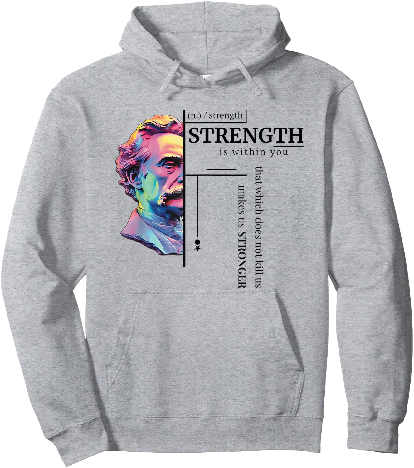 Friedrich Nietzsche Wisdom Philosophy Strength Of Character Hoodie - Hoodie | Ash