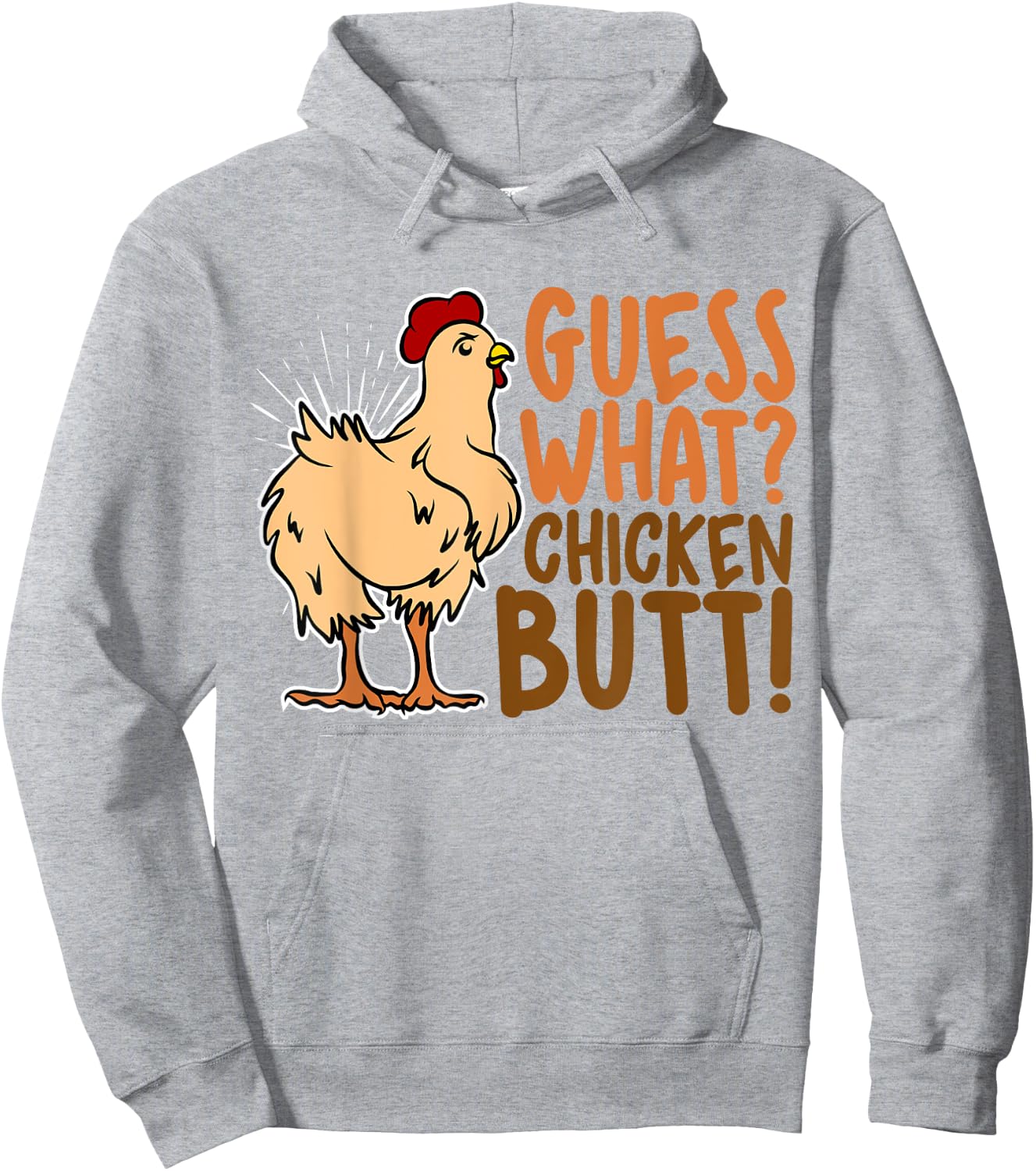 Guess What Chicken Butt, Funny Farm Animal Lover, Chicks Hoodie - Hoodie | Ash