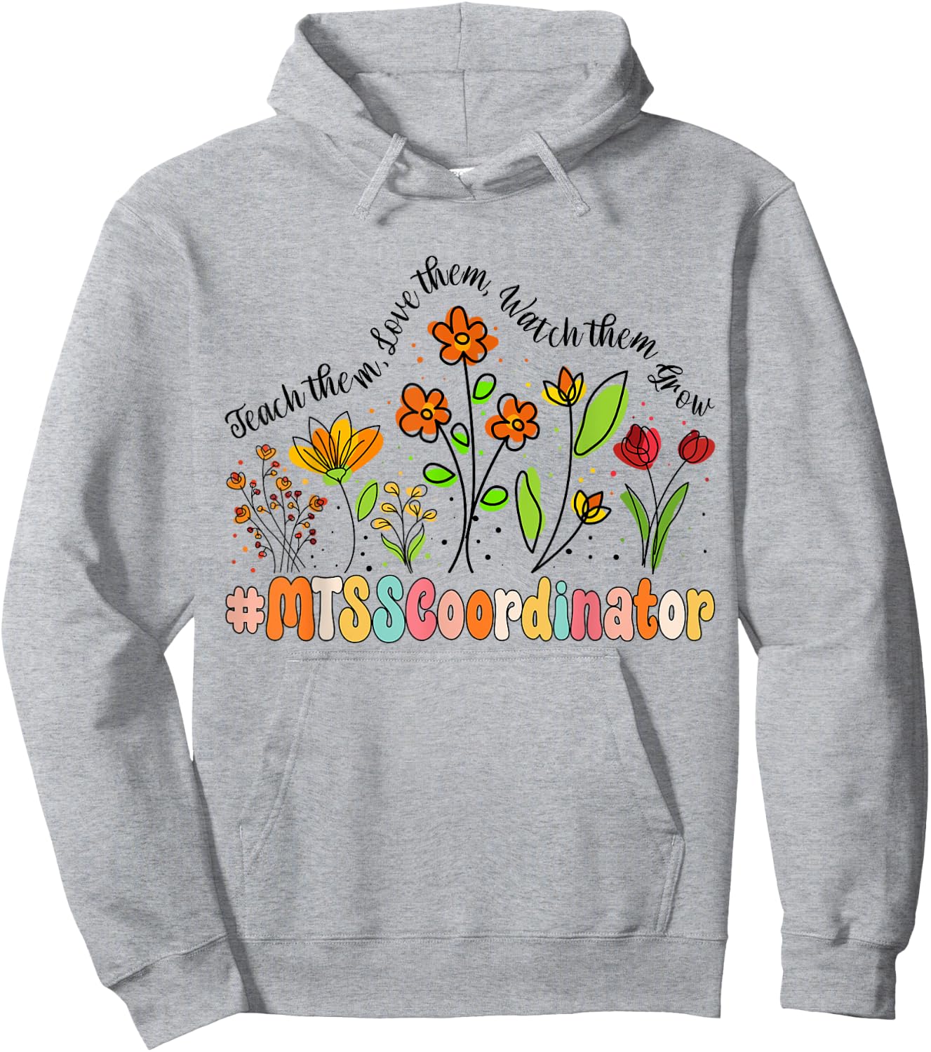 MTSS Coordinator Appreciation Week Back to School Hoodie - Hoodie | Ash