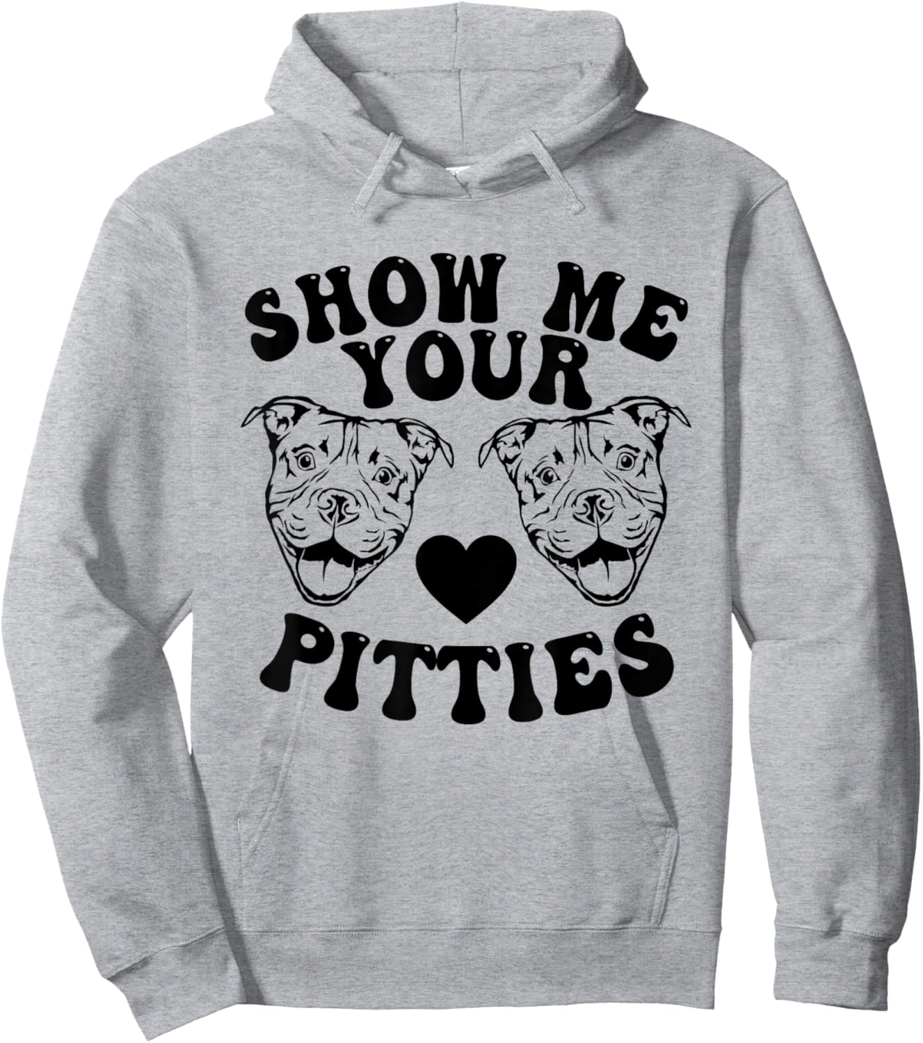 Pitbull Dog Owner Show Me Your Pitties Funny Pitbull Lovers Hoodie - Hoodie | Ash
