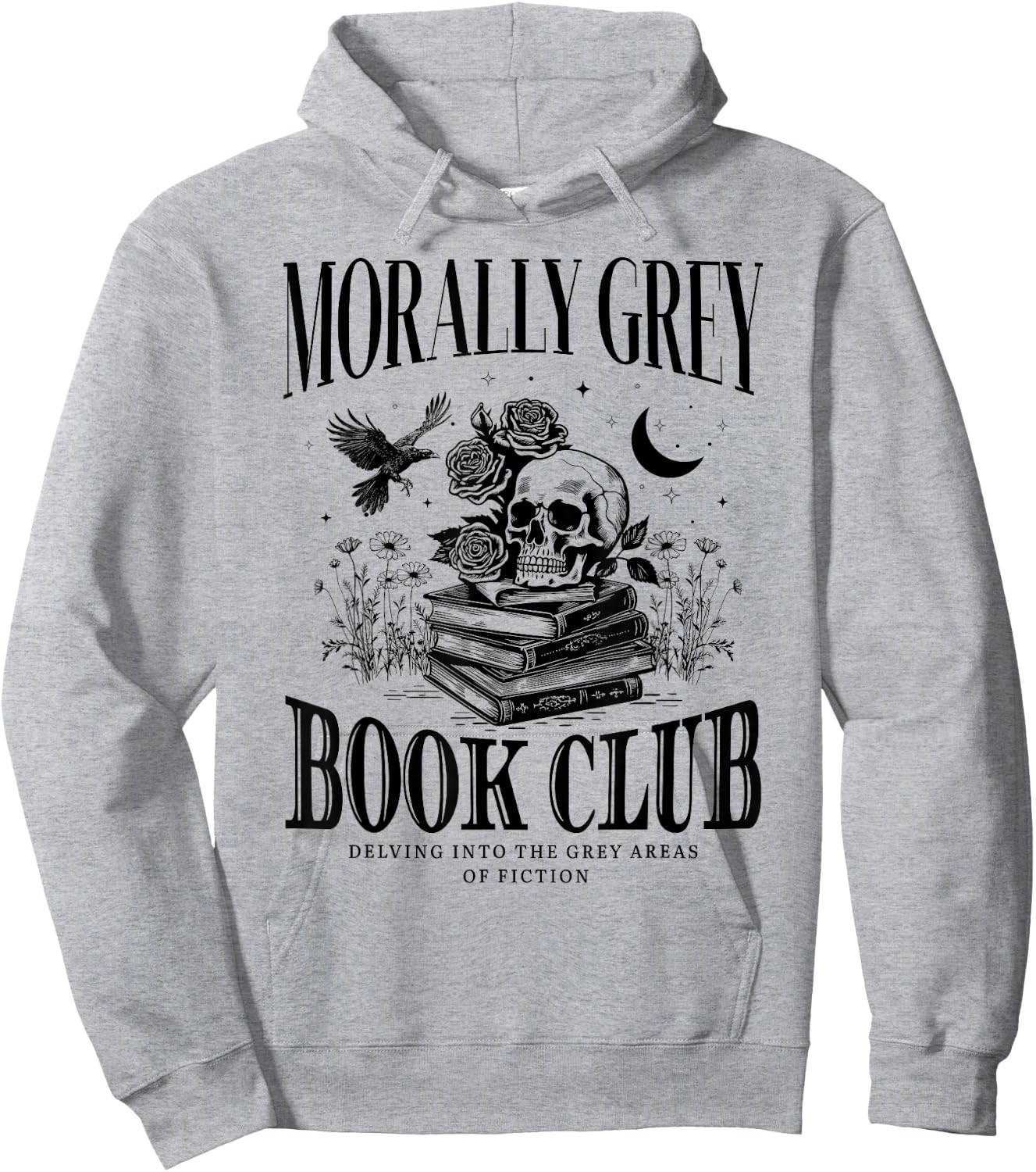 Morally Grey Book Club Skeleton Funny Books Lover Bookworm Hoodie - Hoodie | Ash