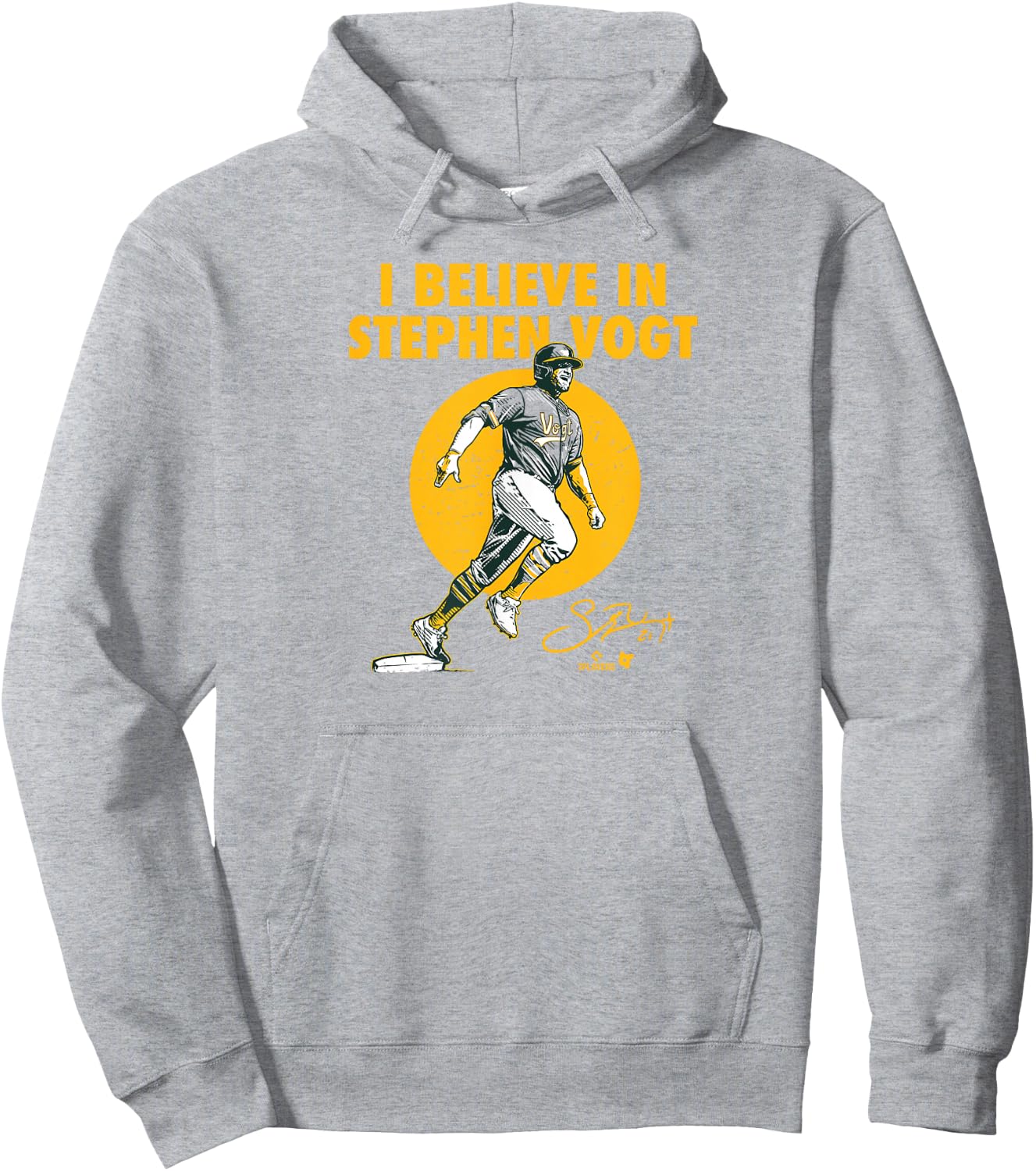 Stephen Vogt - I Believe in Stephen Vogt - Oakland Baseball Hoodie - Hoodie | Ash