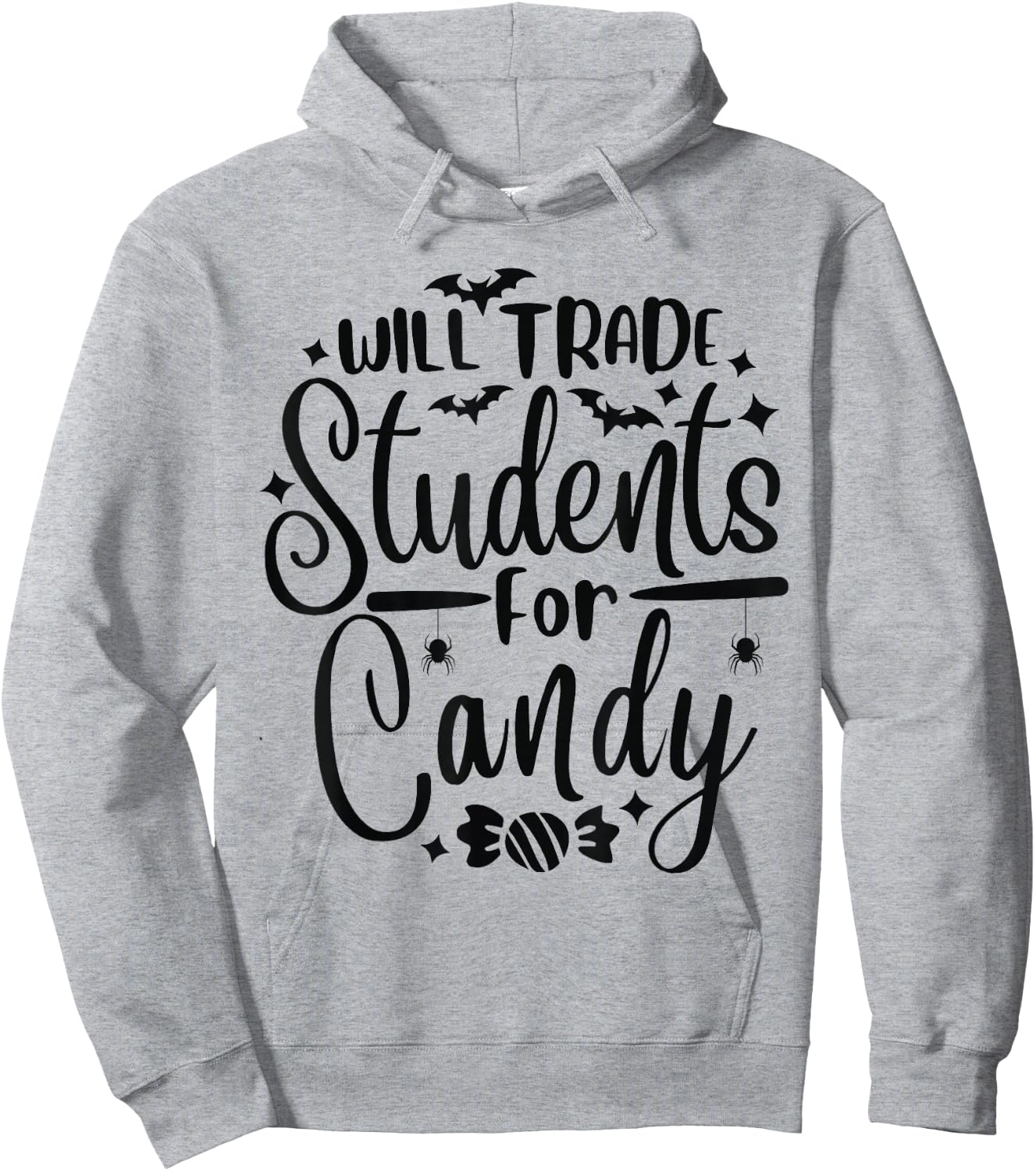 Will Trade Students For Candy Halloween Costume Teacher Hoodie - Hoodie | Ash