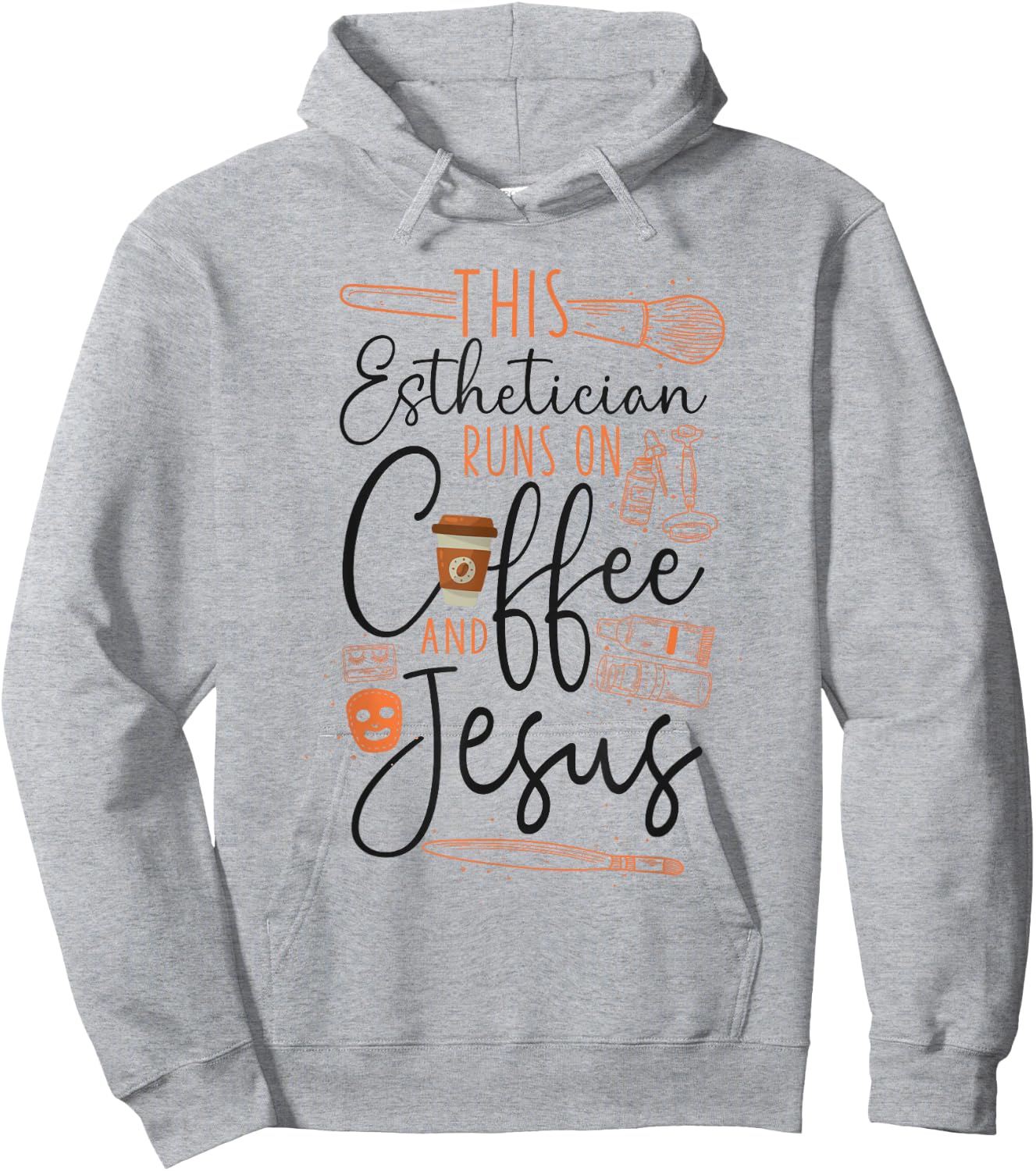 Esthetician Skincare Beautician Coffee Jesus Faith Christian Hoodie - Hoodie | Ash