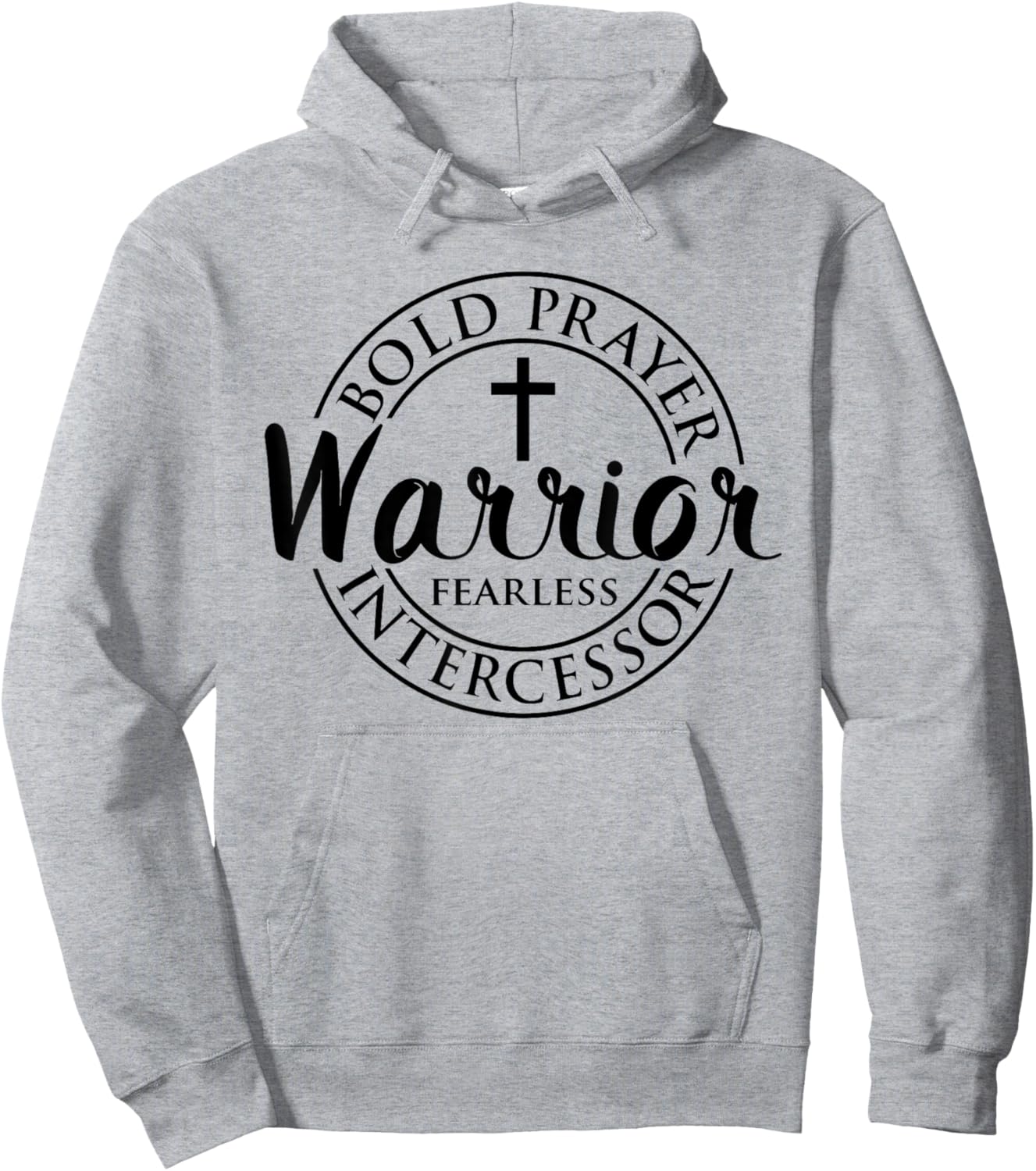 Bold Prayer Warrior Fearless Intercessor Religion Christian Hoodie - Hoodie | Ash
