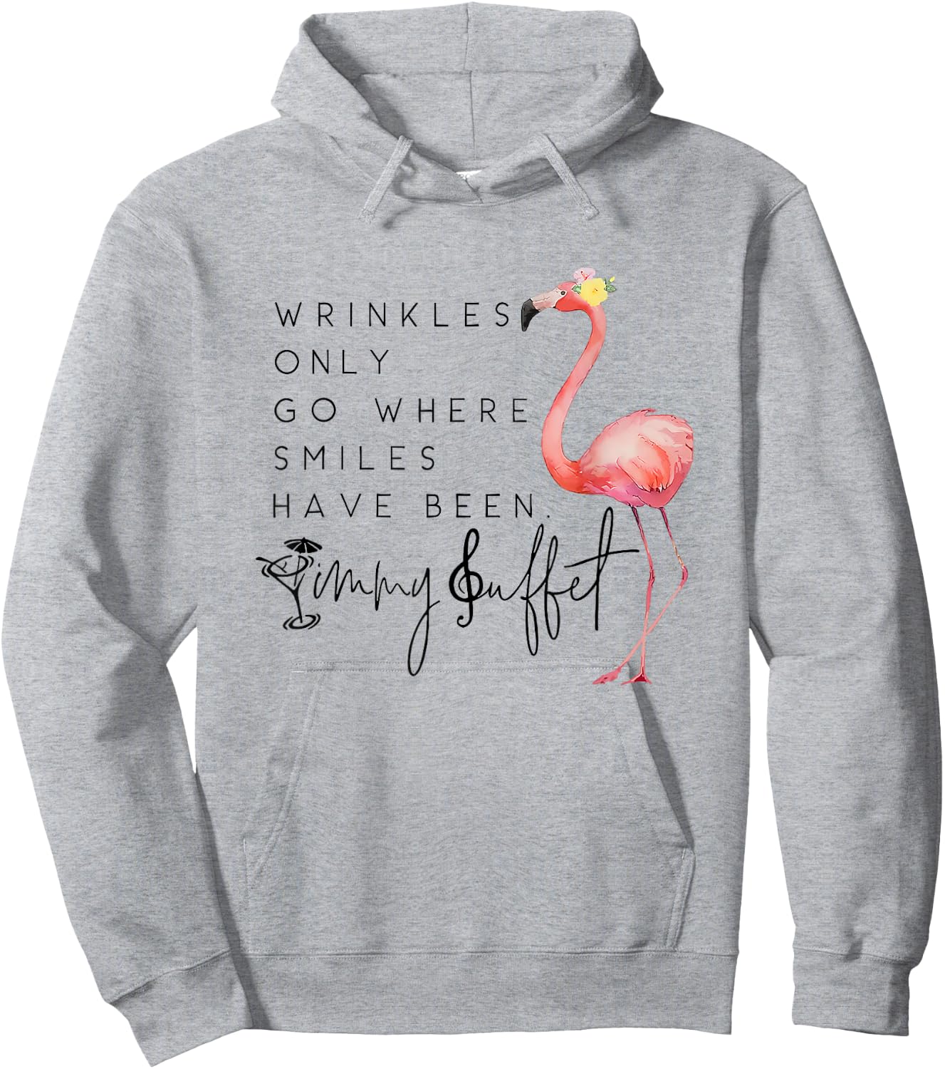 Vintage Wrinkles Only Go Where Smiles HaveBeen Cute Flamingo Hoodie - Hoodie | Ash