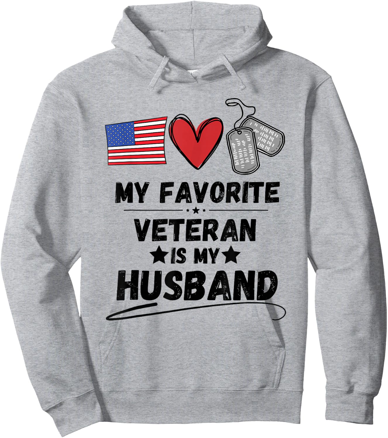 Funny Spouse Veterans Day My Favorite Veteran is My Husband Hoodie - Hoodie | Ash