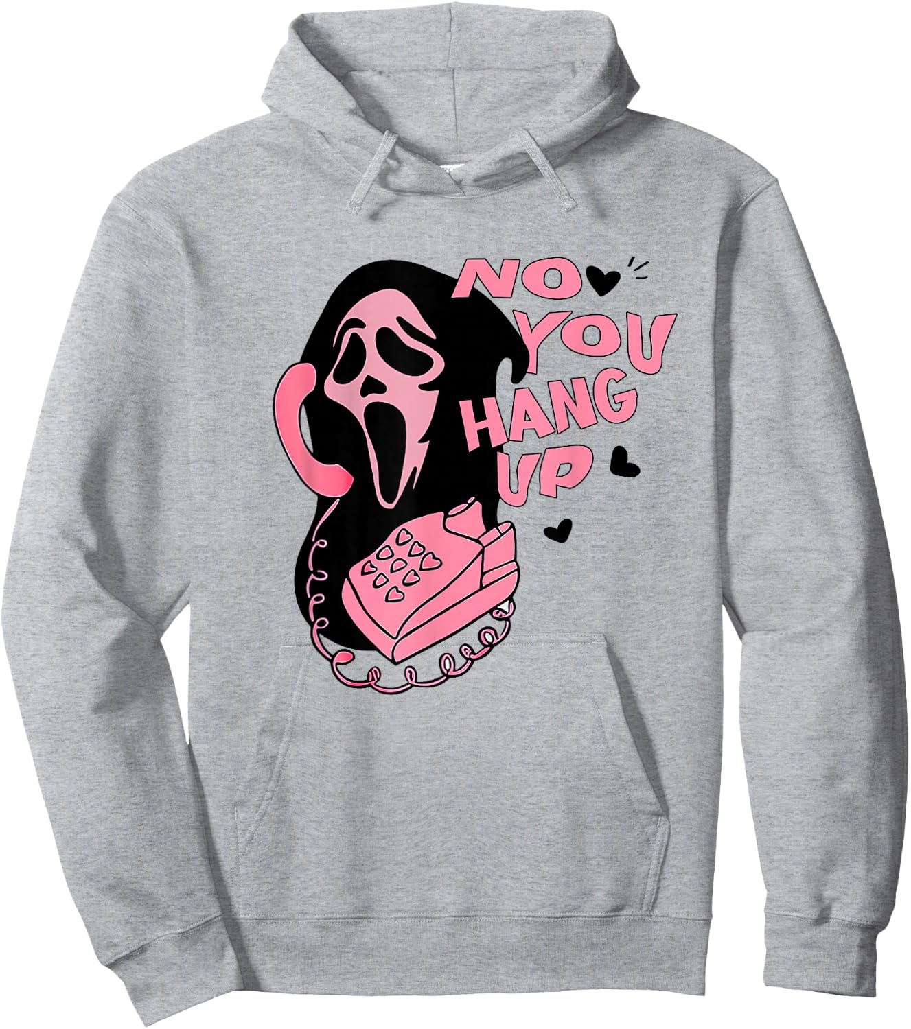 No You Hang Up Ghost Halloween Valentine Spooky Season Funny Hoodie - Hoodie | Ash