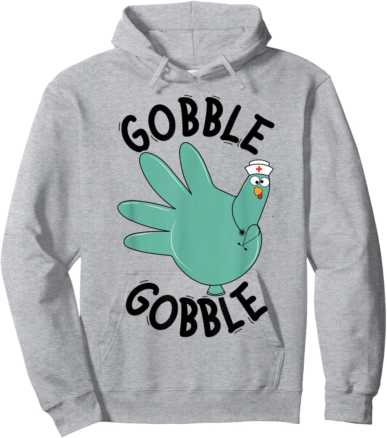 Turkey Gobble Glove Thanksgivin Nurse Medical Thankful Nurse Hoodie - Hoodie | Ash
