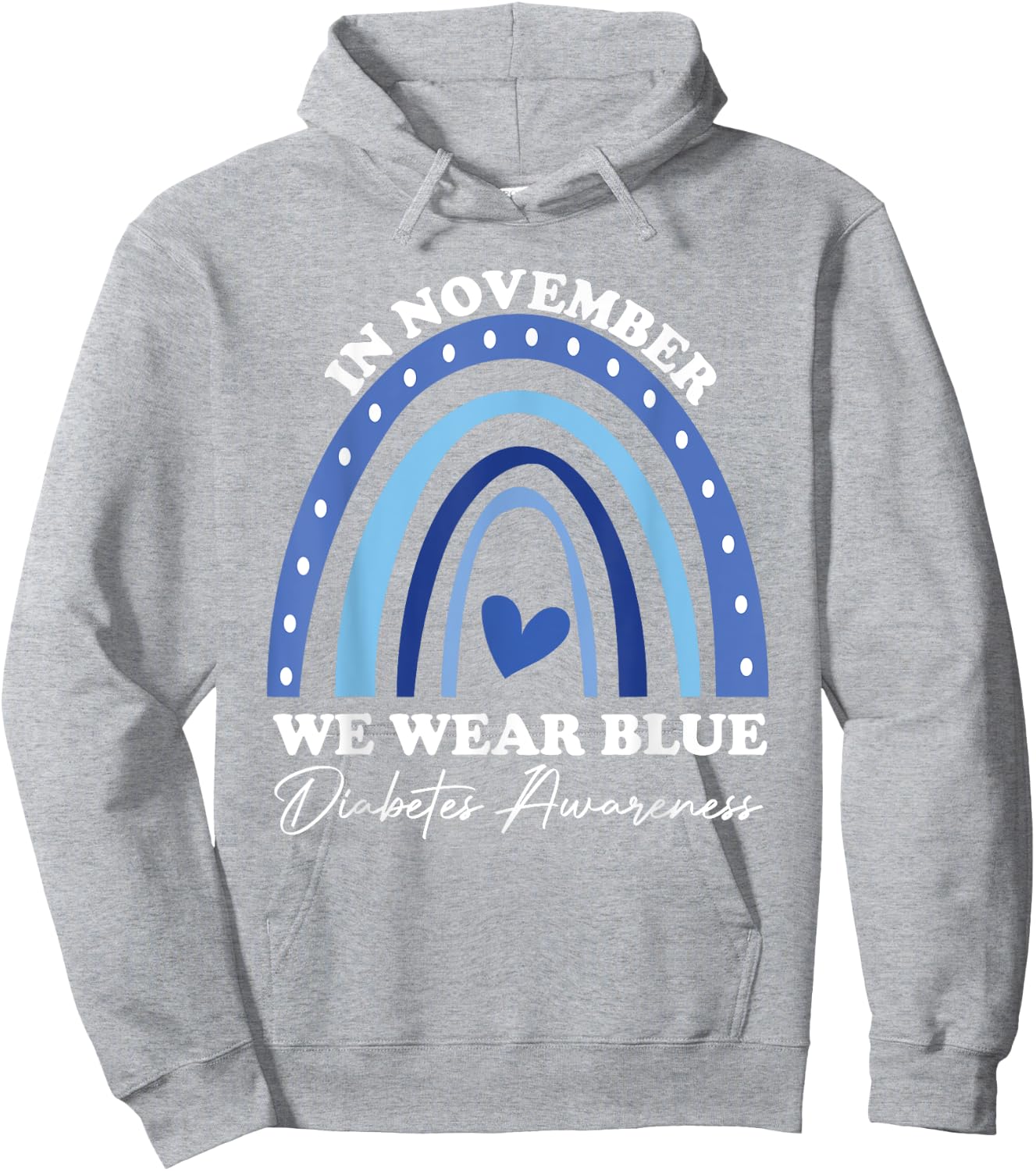 Diabetes Awareness In November We Wear Blue Hoodie - Hoodie | Ash