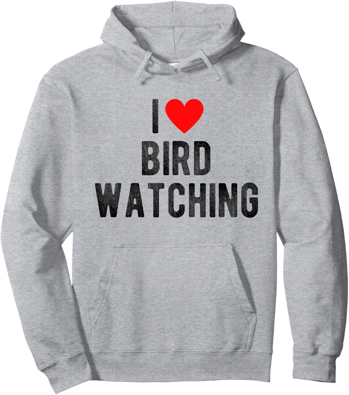 I Love Bird Watching Funny Saying Quote I Heart Birds Hoodie - Hoodie | Ash